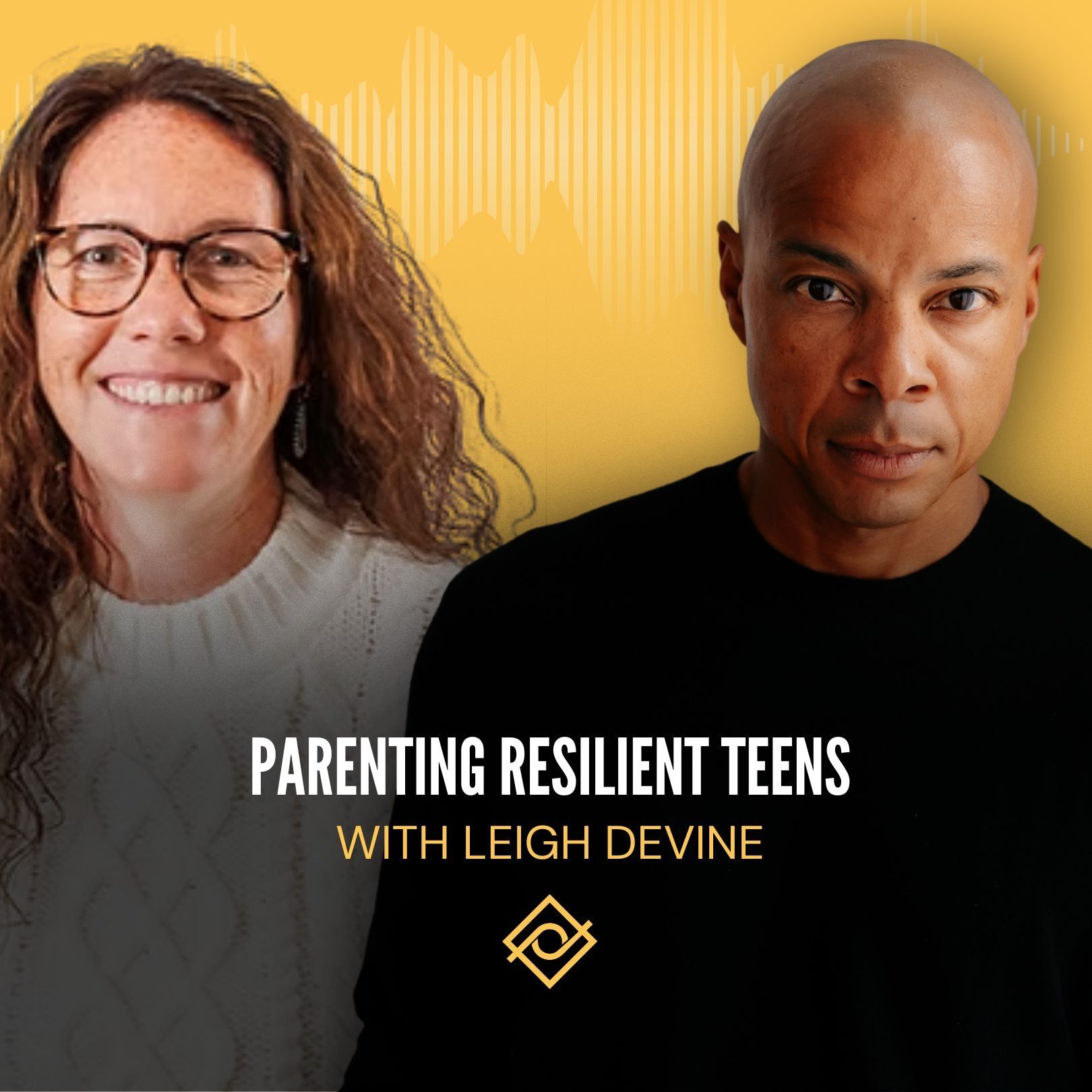 72. Parenting Resilient Teens with Leigh Devine