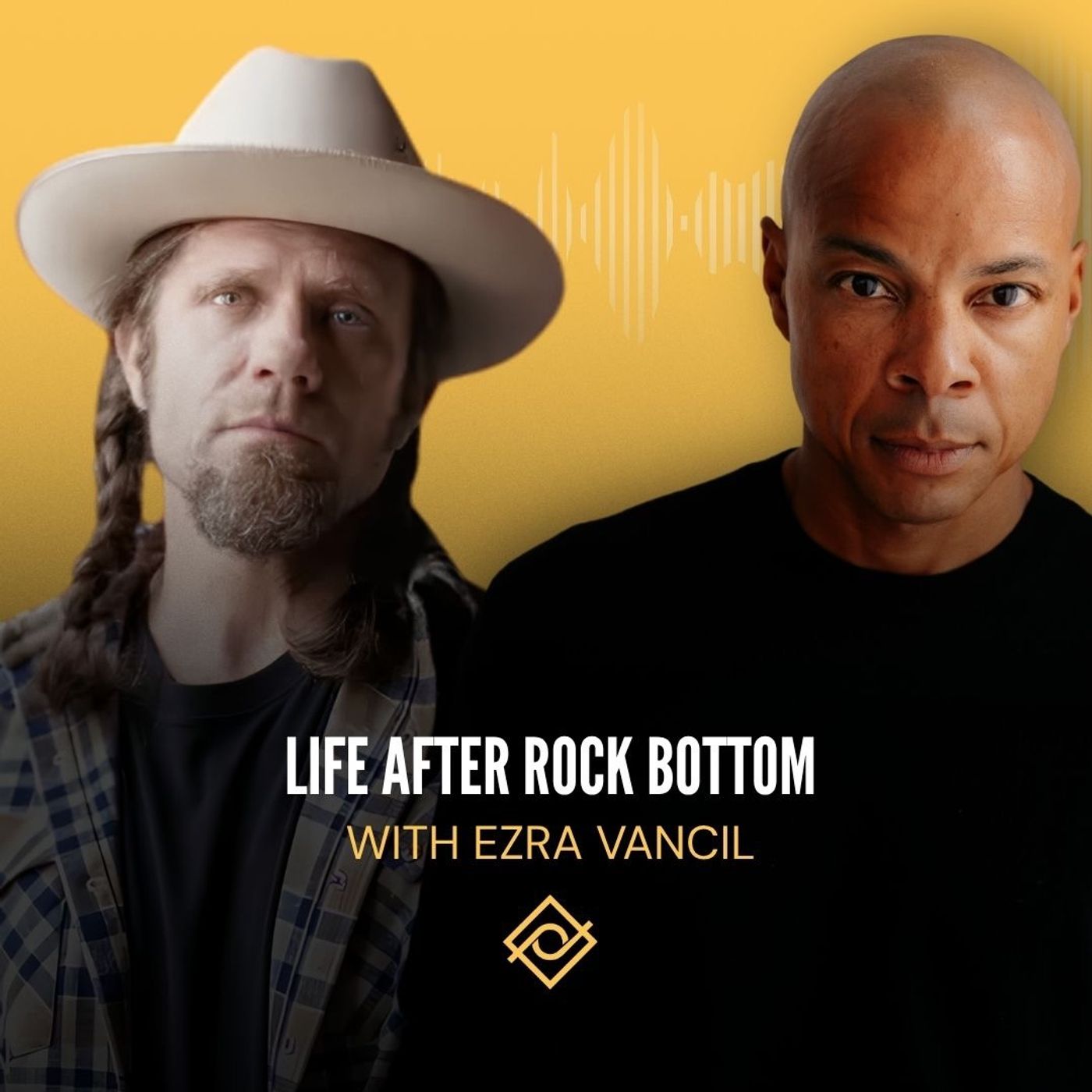 Life After Rock Bottom with Ezra Vancil episode artwork