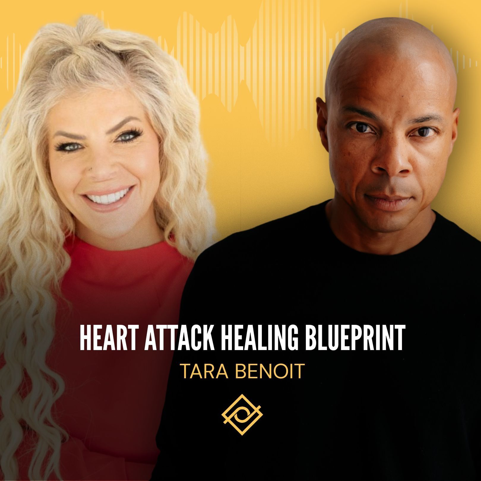 75. Heart Attack Healing Blueprint with Tara Benoit