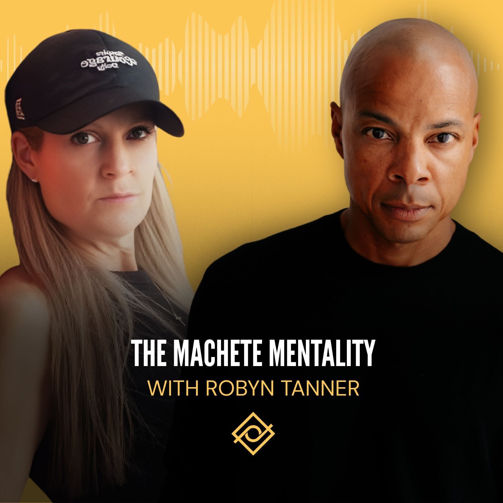 79. The Machete Mentality with Robyn Tanner 79. The Machete Mentality with Robyn Tanner