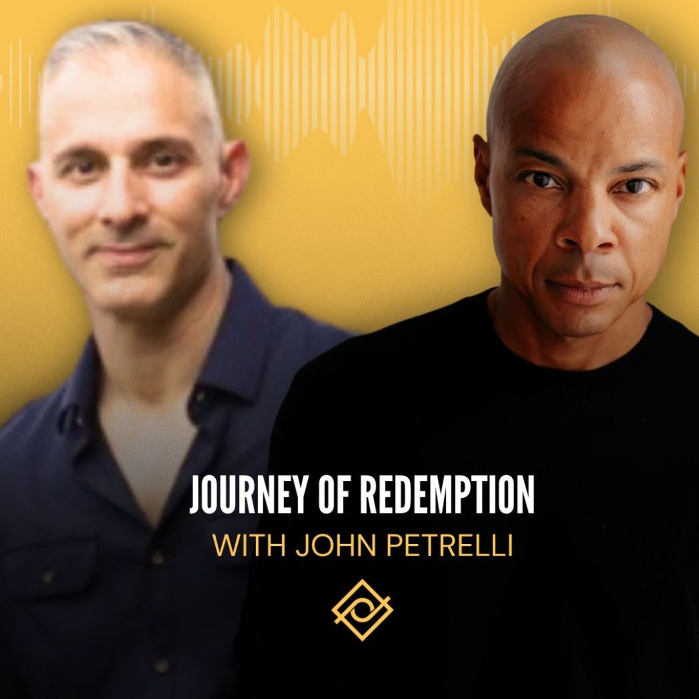 63. Journey of Redemption with John Petrelli