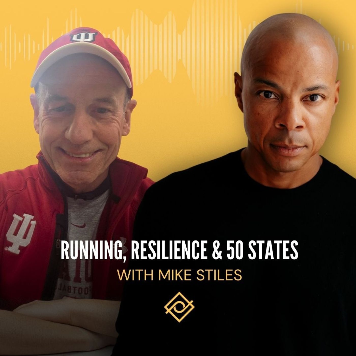 83. Running, Resilience & 50 States with Mike Stiles 83. Running, Resilience & 50 States with Mike Stiles