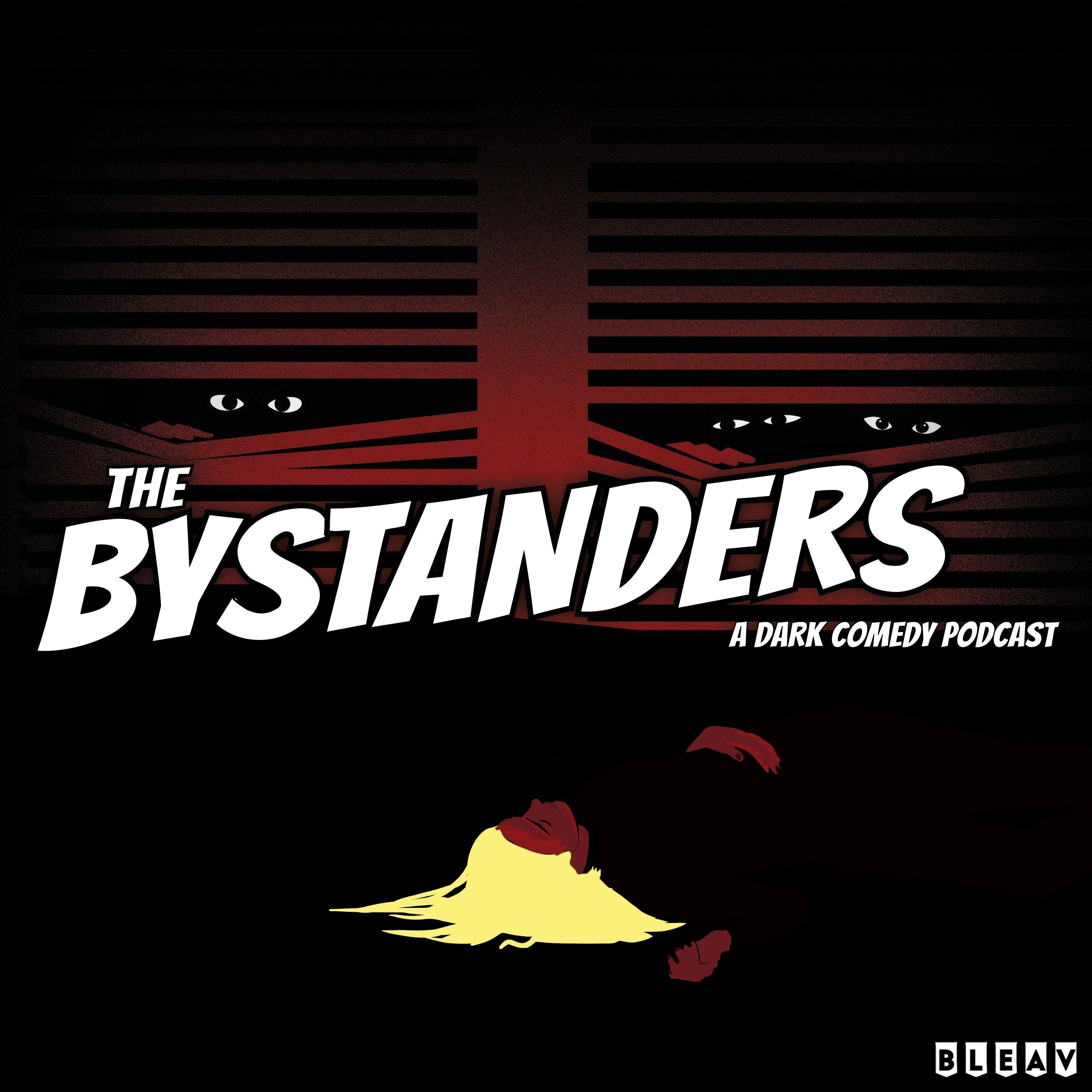 The Bystanders