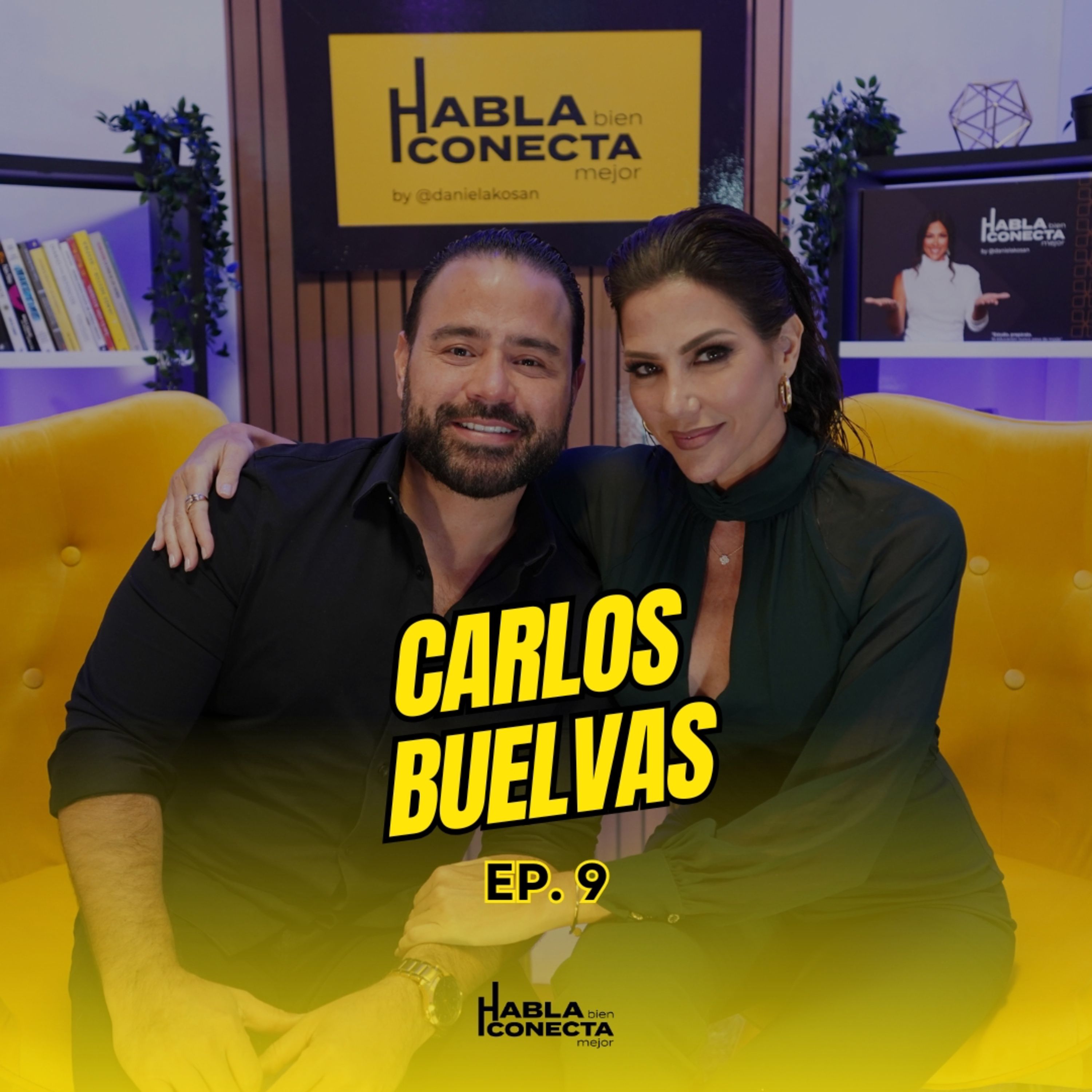 Acelera tus ventas con el poder de la palabra con Carlos Buelvas episode artwork