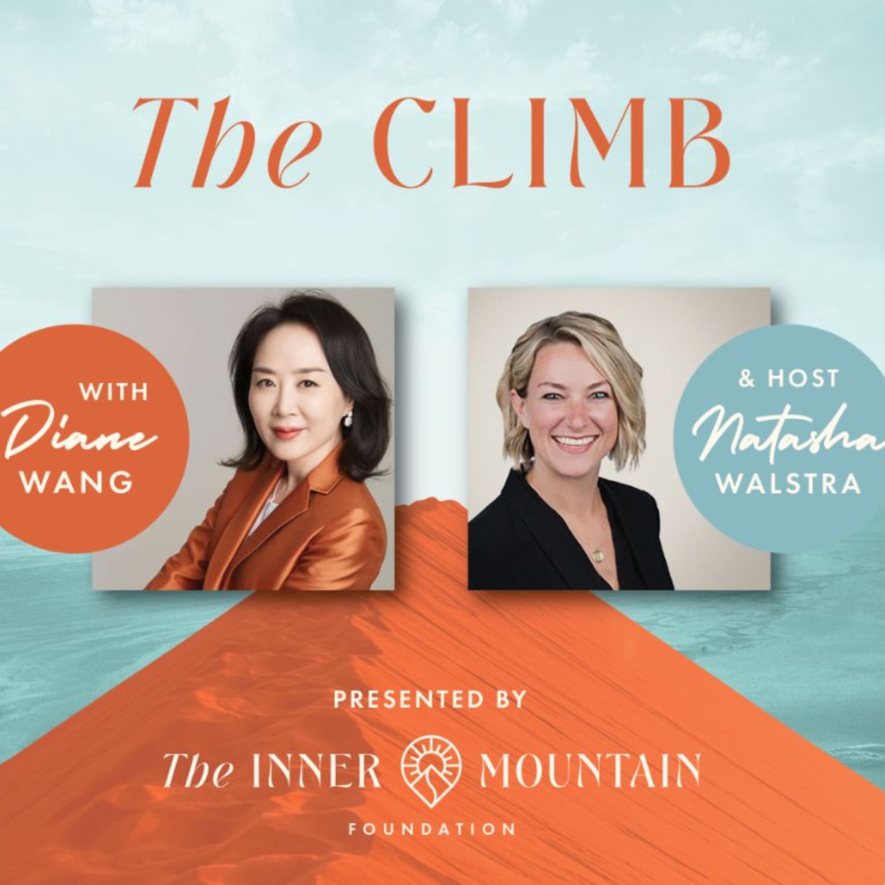 The Climb | A podcast for Women in Business | Presented by the Inner Mountain Foundation