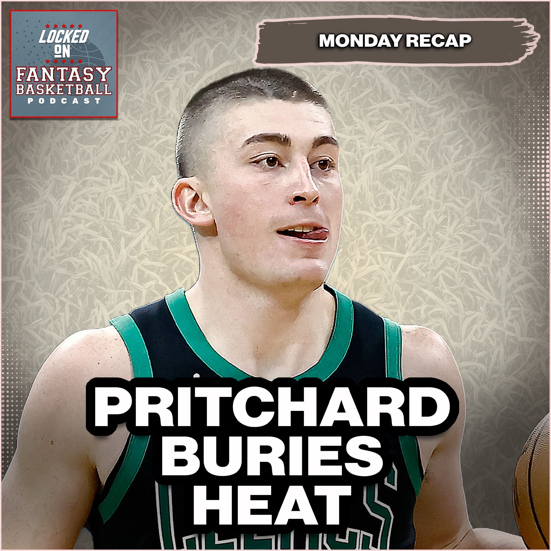 Payton Pritchard Continues Destruction Monday | Fantasy Basketball Recap