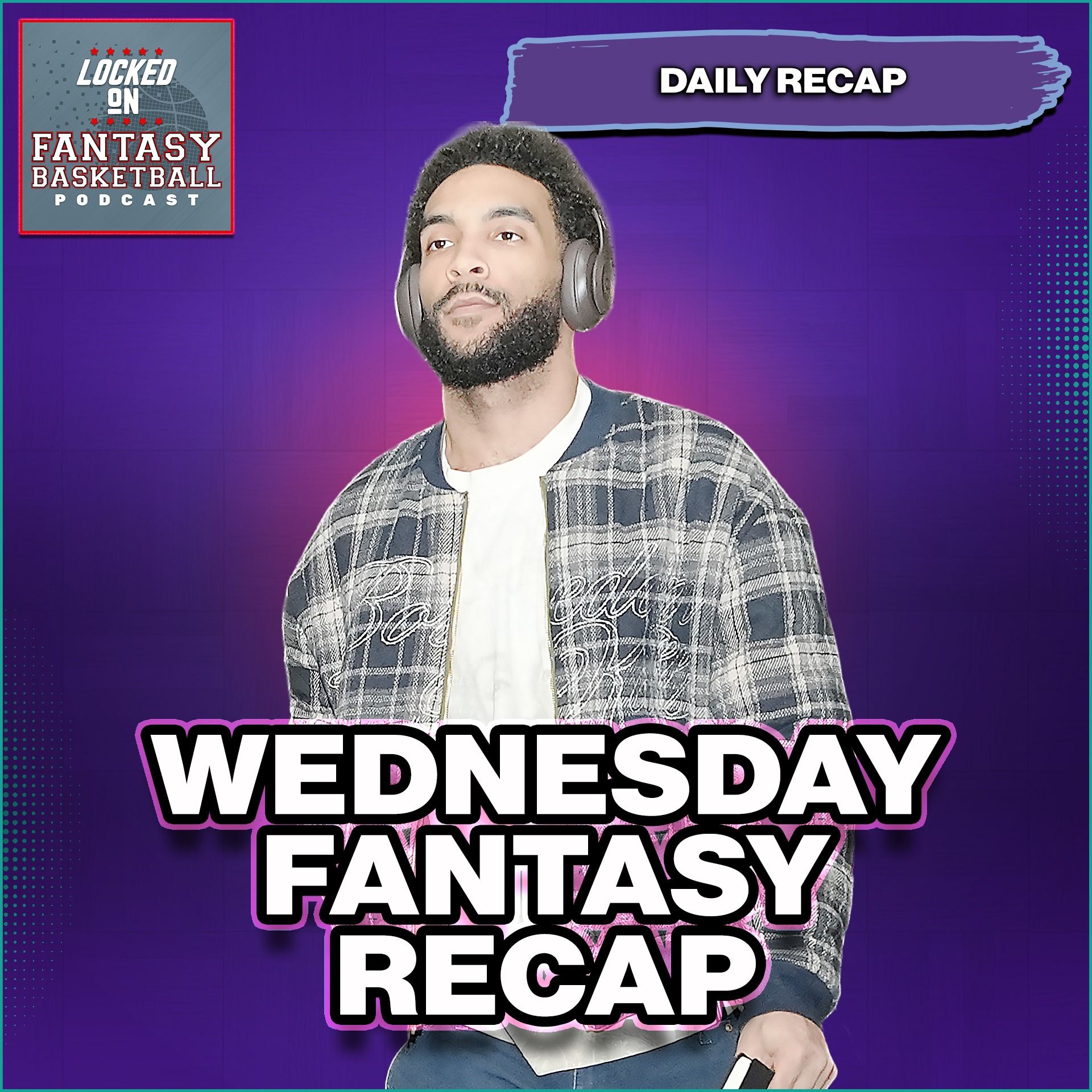 Wednesday's Fantasy Basketball RECAP | I Don't Know What Else We Were Expecting