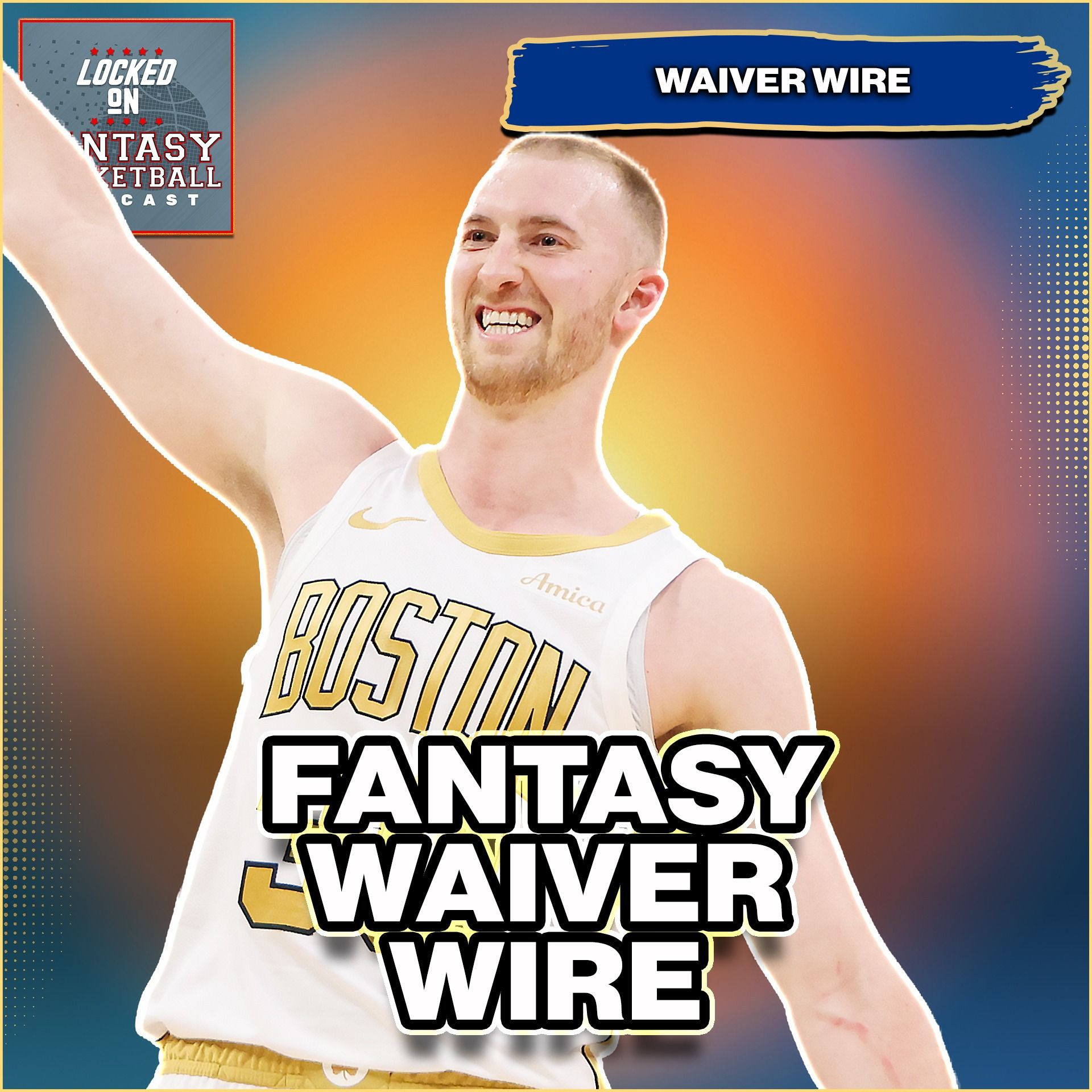 Moving On Sam Hauser? 40 Names TO Watch On The Fantasy Basketball Waiver Wire