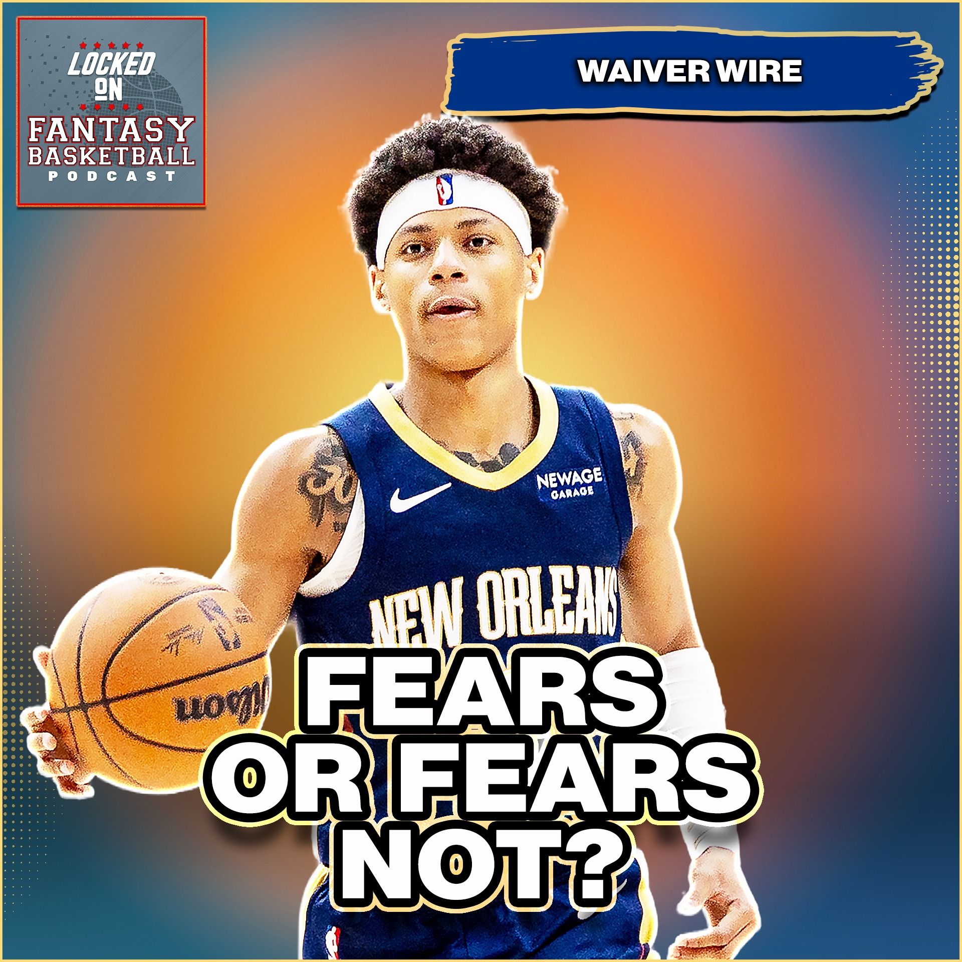 Is Jeremiah Fears Mania Is Getting Out Of Hand | Fantasy Basketball Waiver Wire Moves