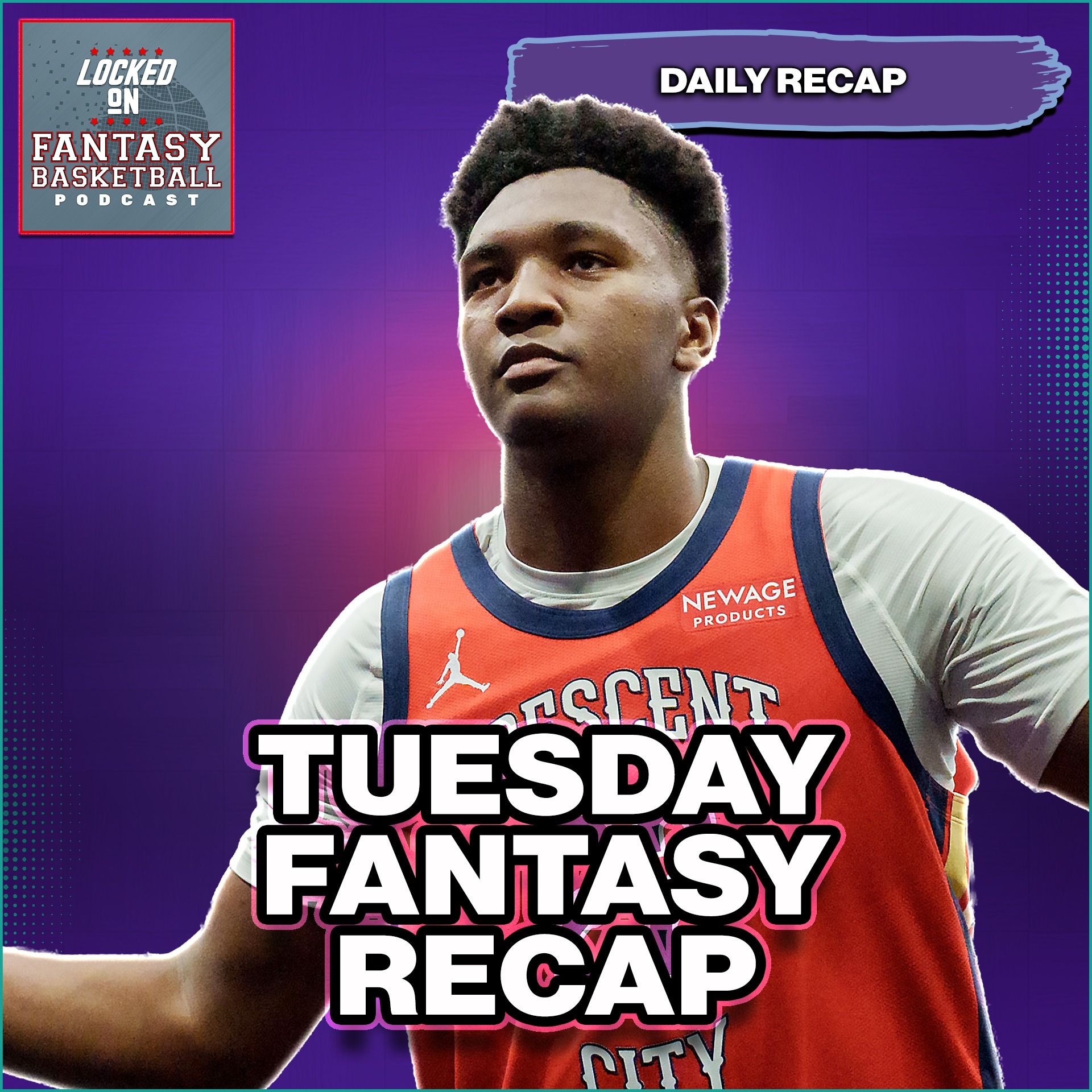 Tuesday Fantasy Basketball Recap | All The Big NBA Games Covered