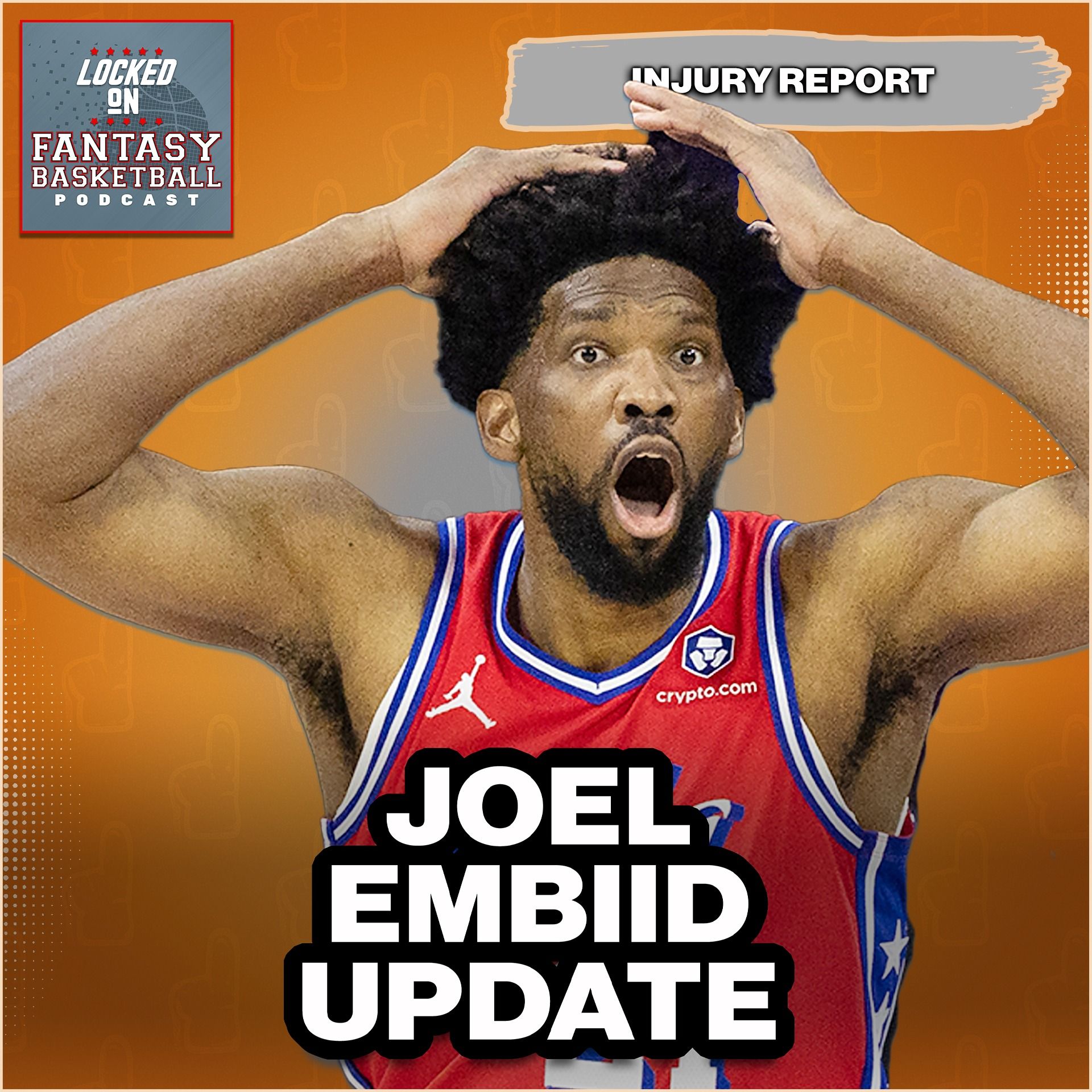 Joel Embiid Injury Update + All 30 Teams Injury Reports & The Fantasy Basketball Impact