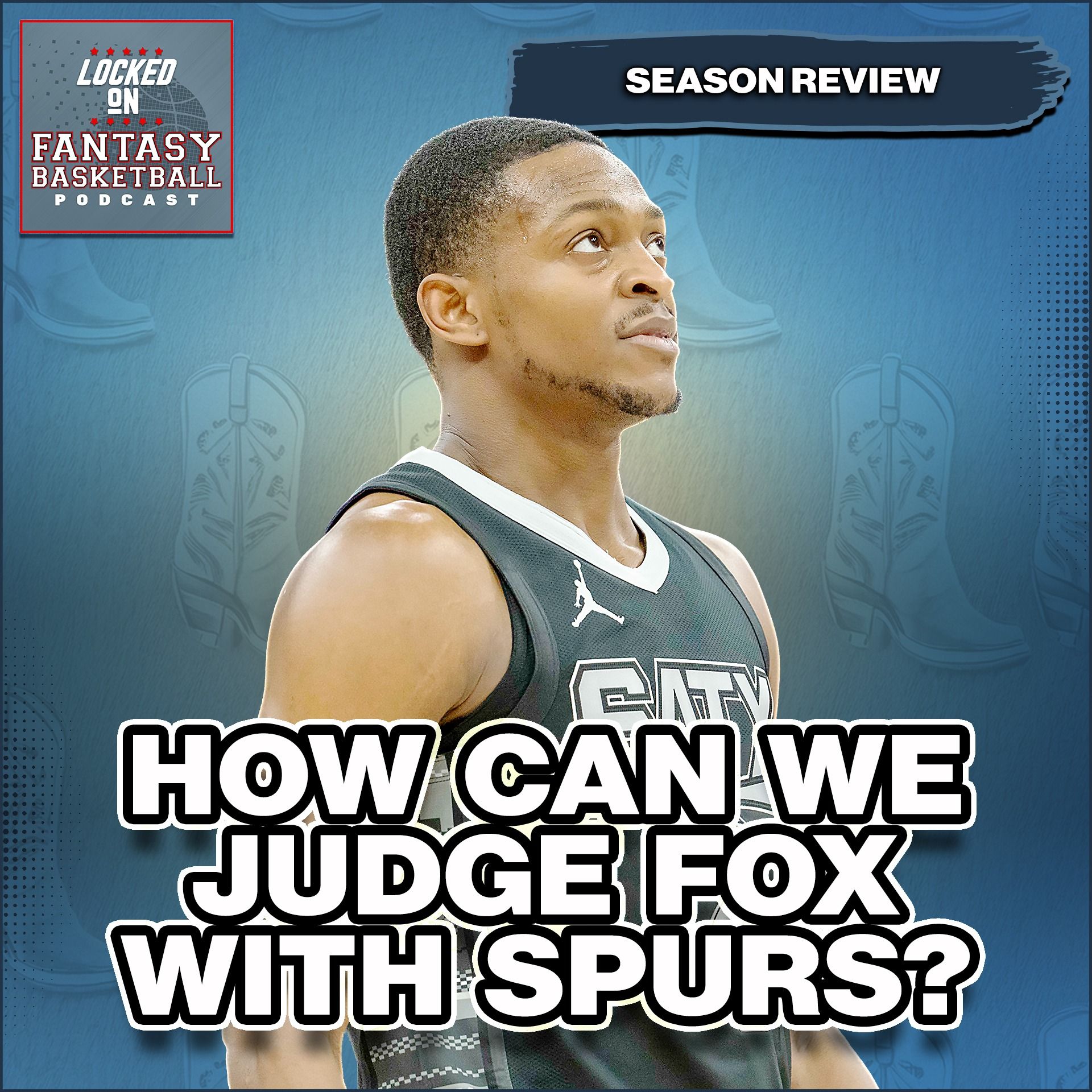 San Antonio Spurs Season Review | How Do We Judge De'Aaron Fox On His New Team