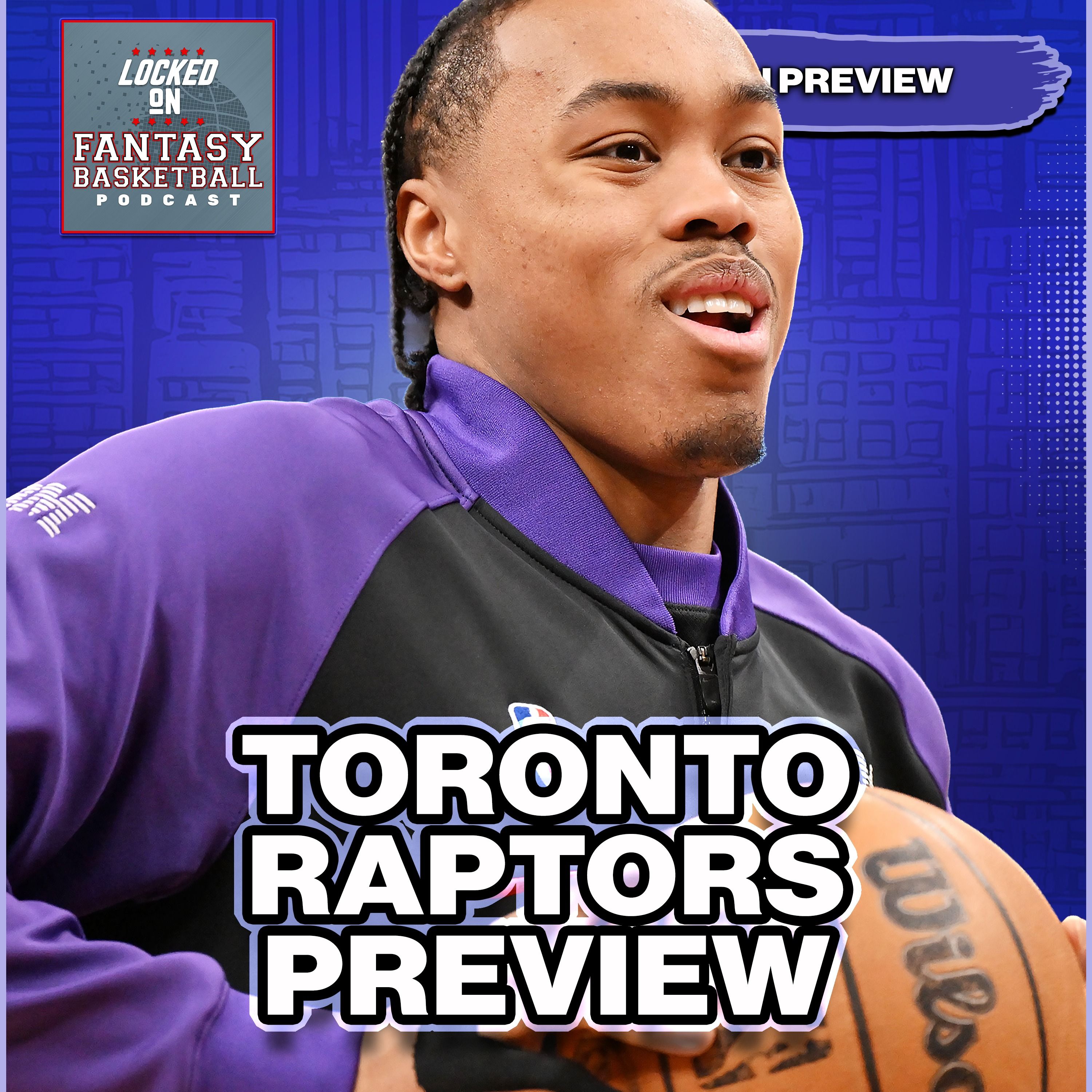 Toronto Raptors Season NBA Preview – Ingram’s Fit, Quickley’s Role & Poeltl’s Impact