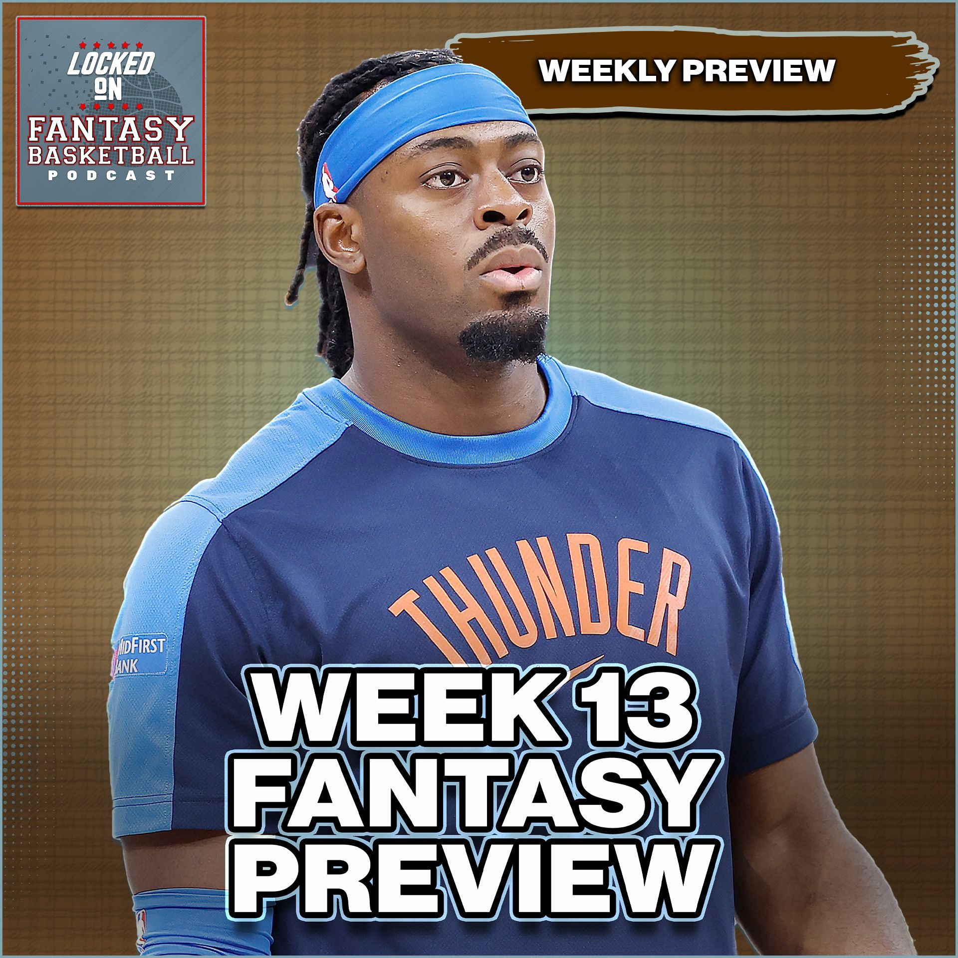 Week 13 Fantasy Basketball Preview & Streaming Waiver Wire Guide