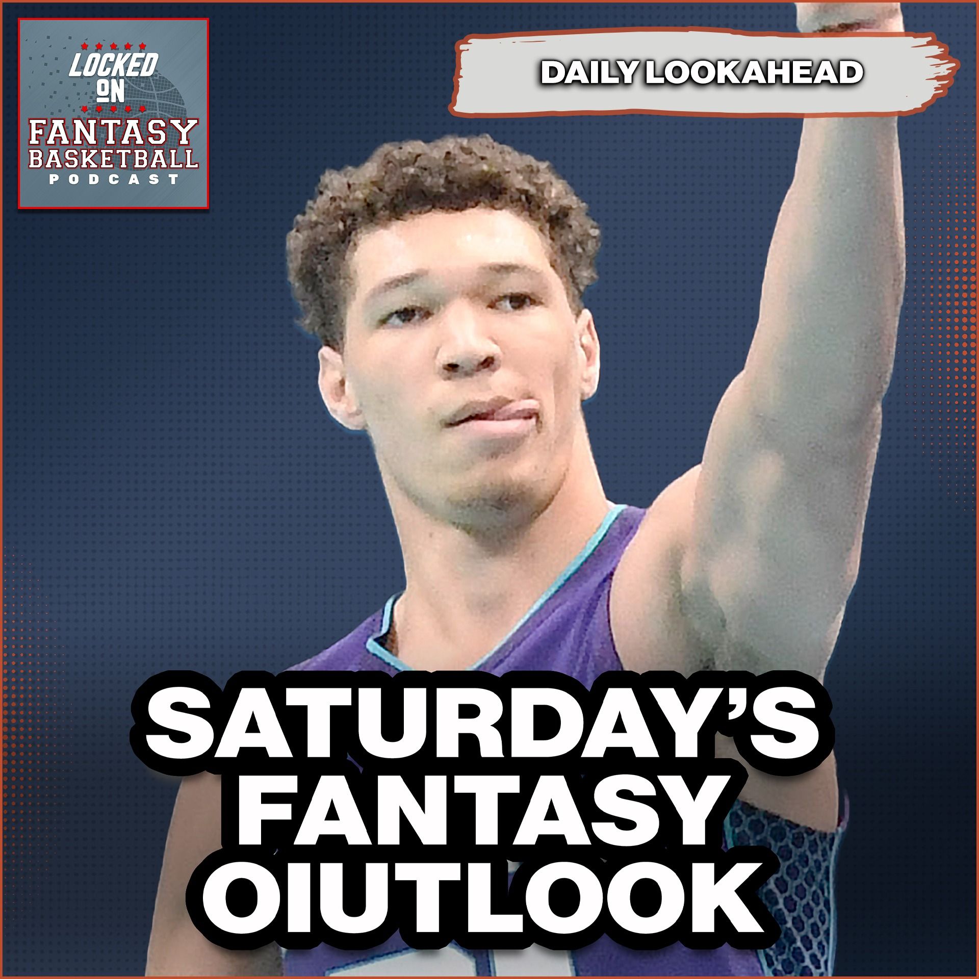 Fantasy Basketball Waiver Moves, Streaming & Things To Watch For Saturday