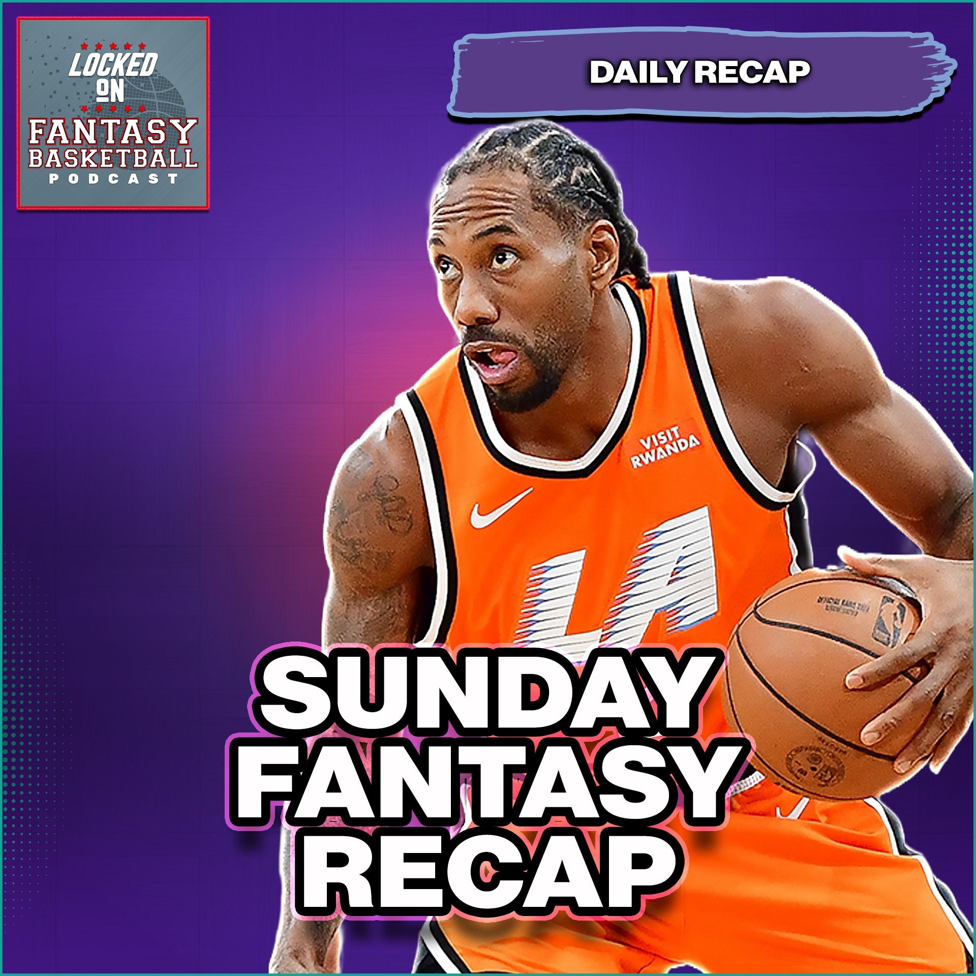 Kawhi Goes Off, Poeltl Worry, & All The BIG Fantasy Basketball News & Notes Kawhi Goes Off, Poeltl Worry, & All The BIG Fantasy Basketball News & Notes