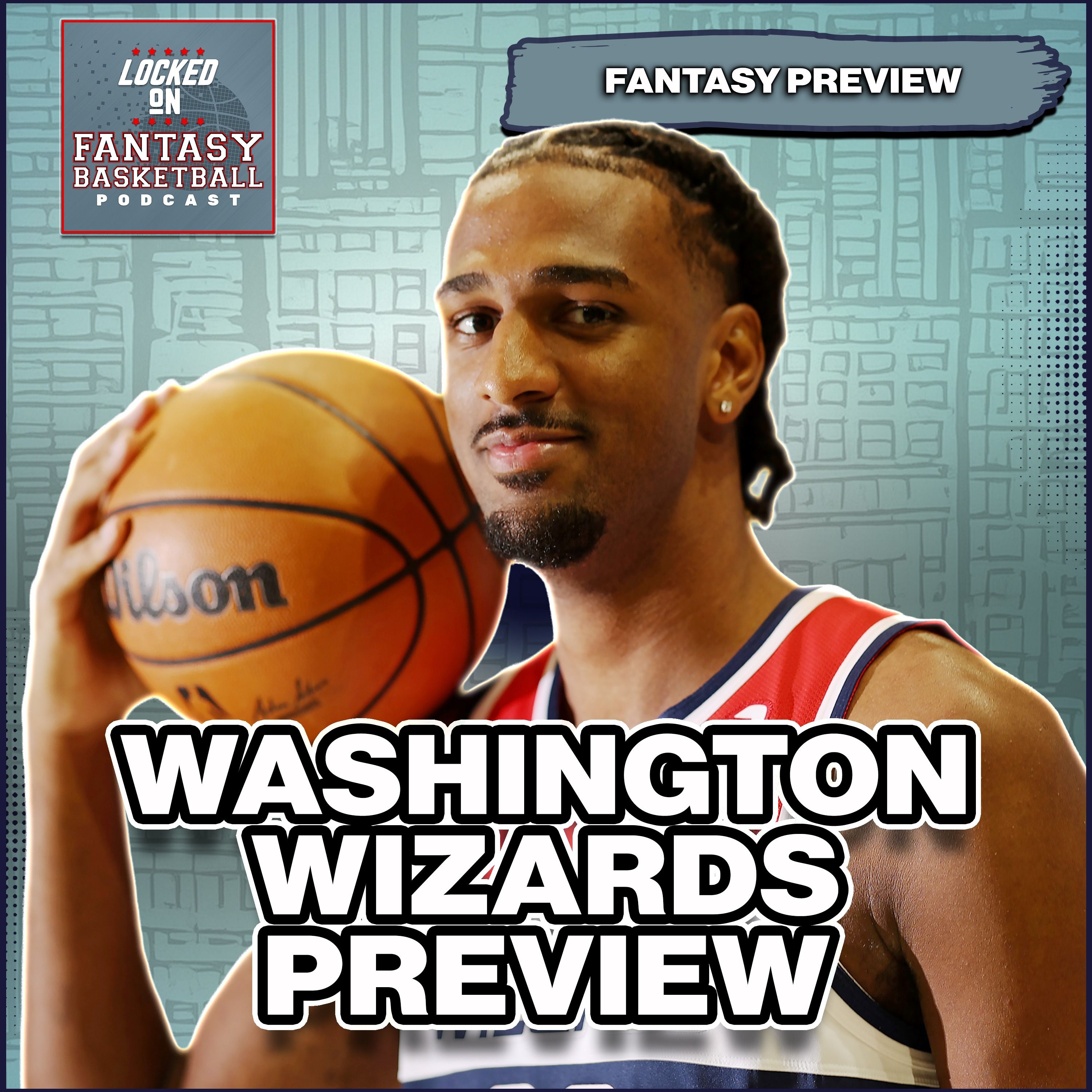 Washington Wizards 2025-26 Fantasy Basketball Preview | Alex Sarr Breakout Watch