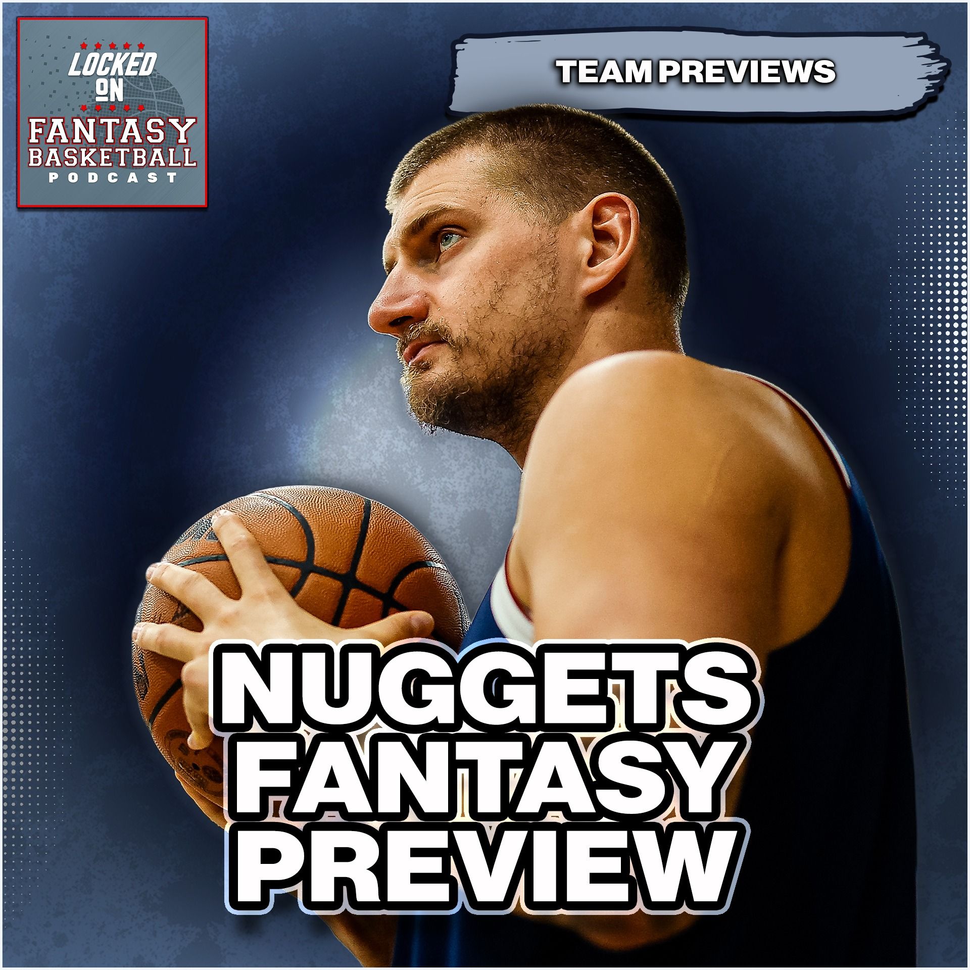 Denver Nuggets Fantasy Basketball Preview [26/27 NBA Season]