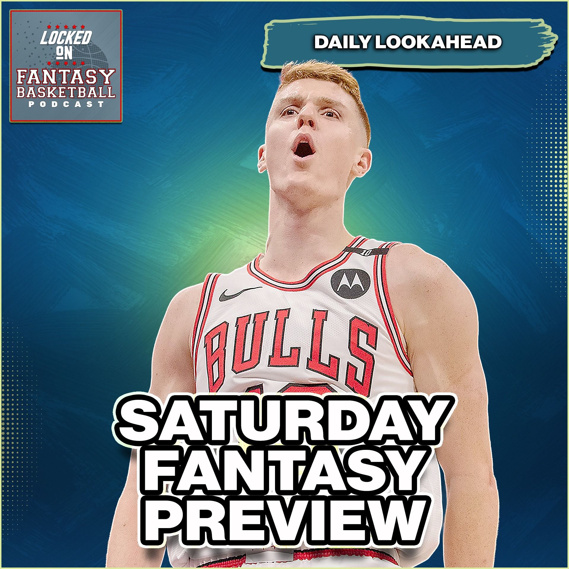 Locked On Fantasy Basketball – Daily NBA Fantasy Basketball Podcast