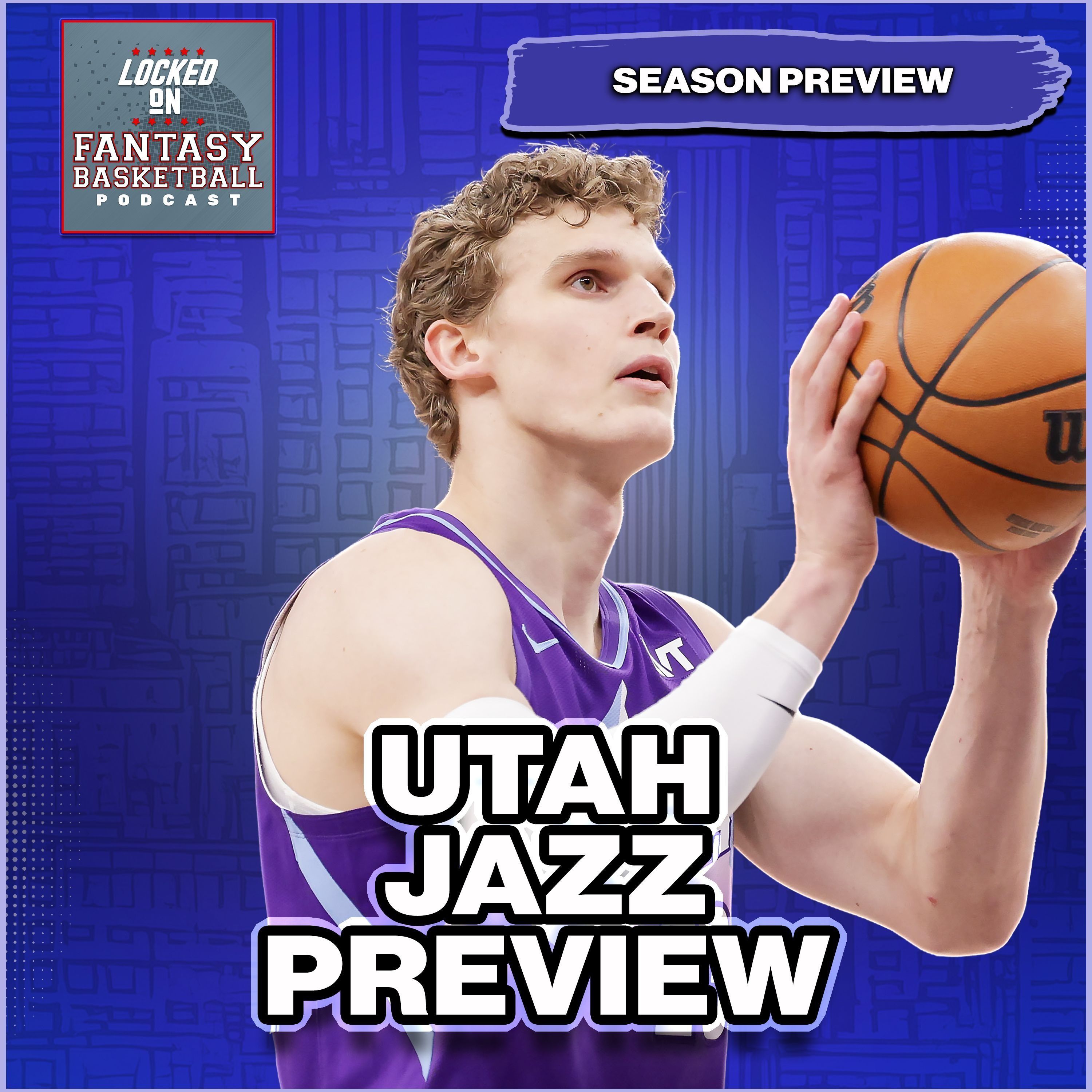 Utah Jazz Season Preview | Markkanen Bounce Back, Bailey’s Potential & Backcourt Battle