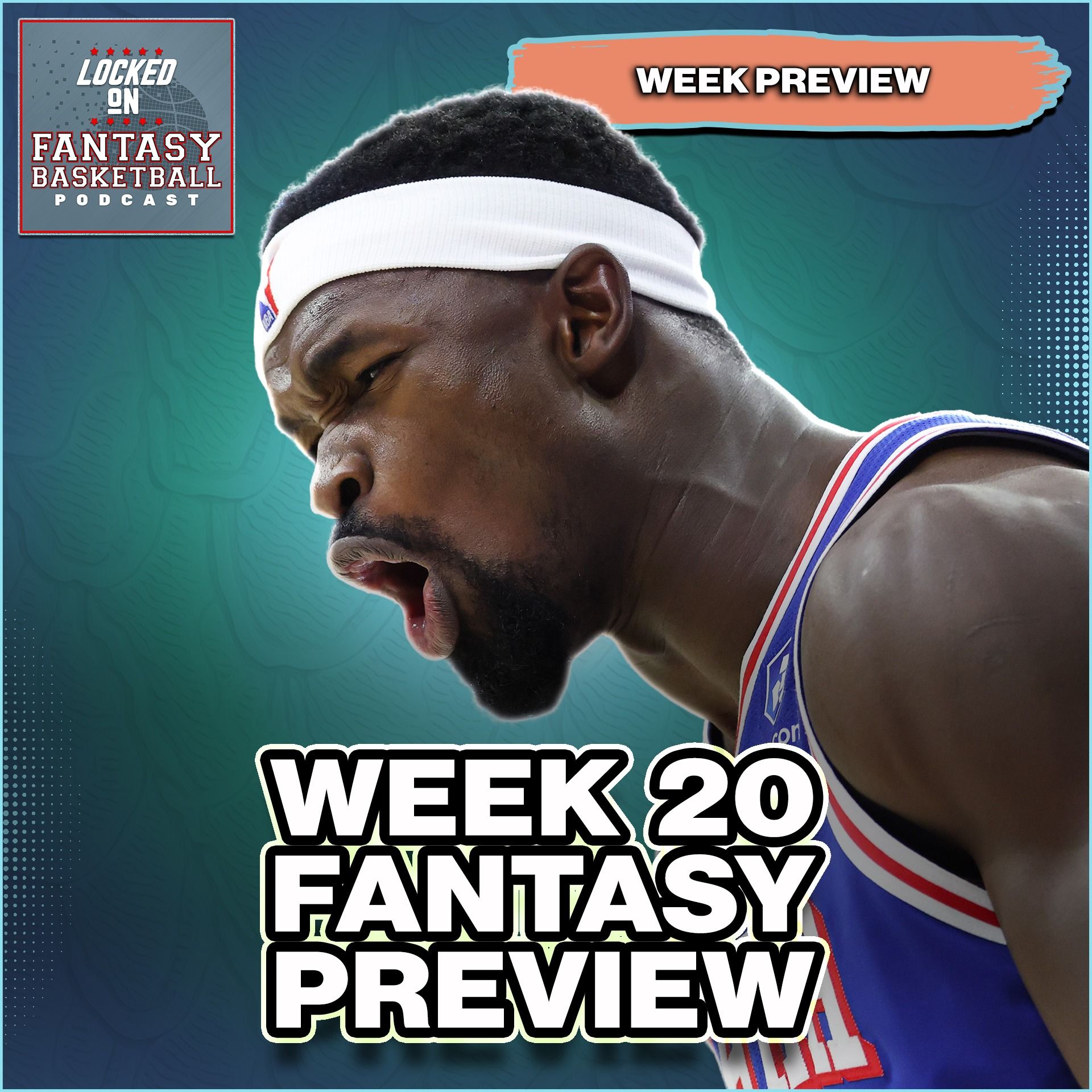 Fantasy Basketball Week 20 Preview, Streaming Plan, & More