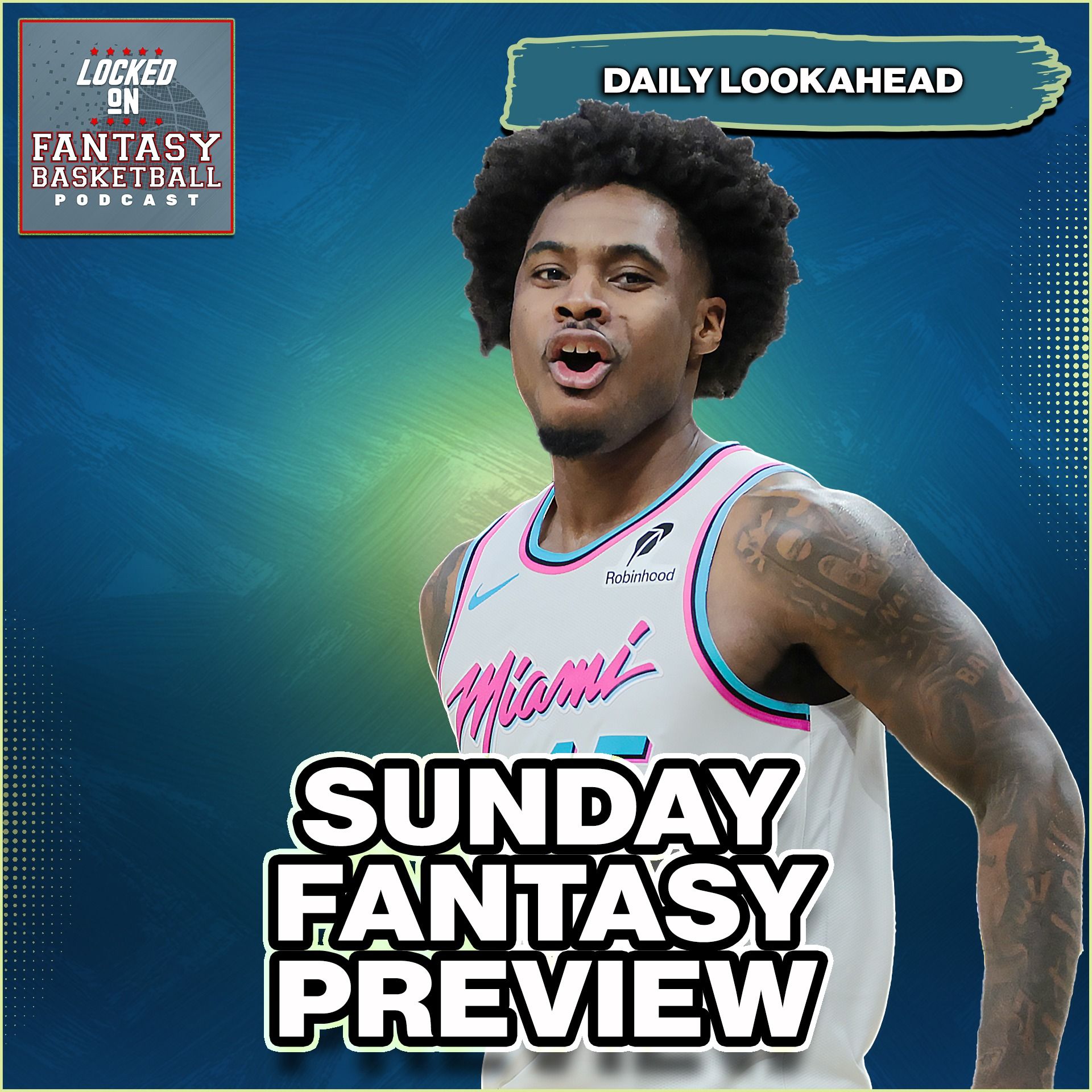 Locked On Fantasy Basketball – Daily NBA Fantasy Basketball Podcast