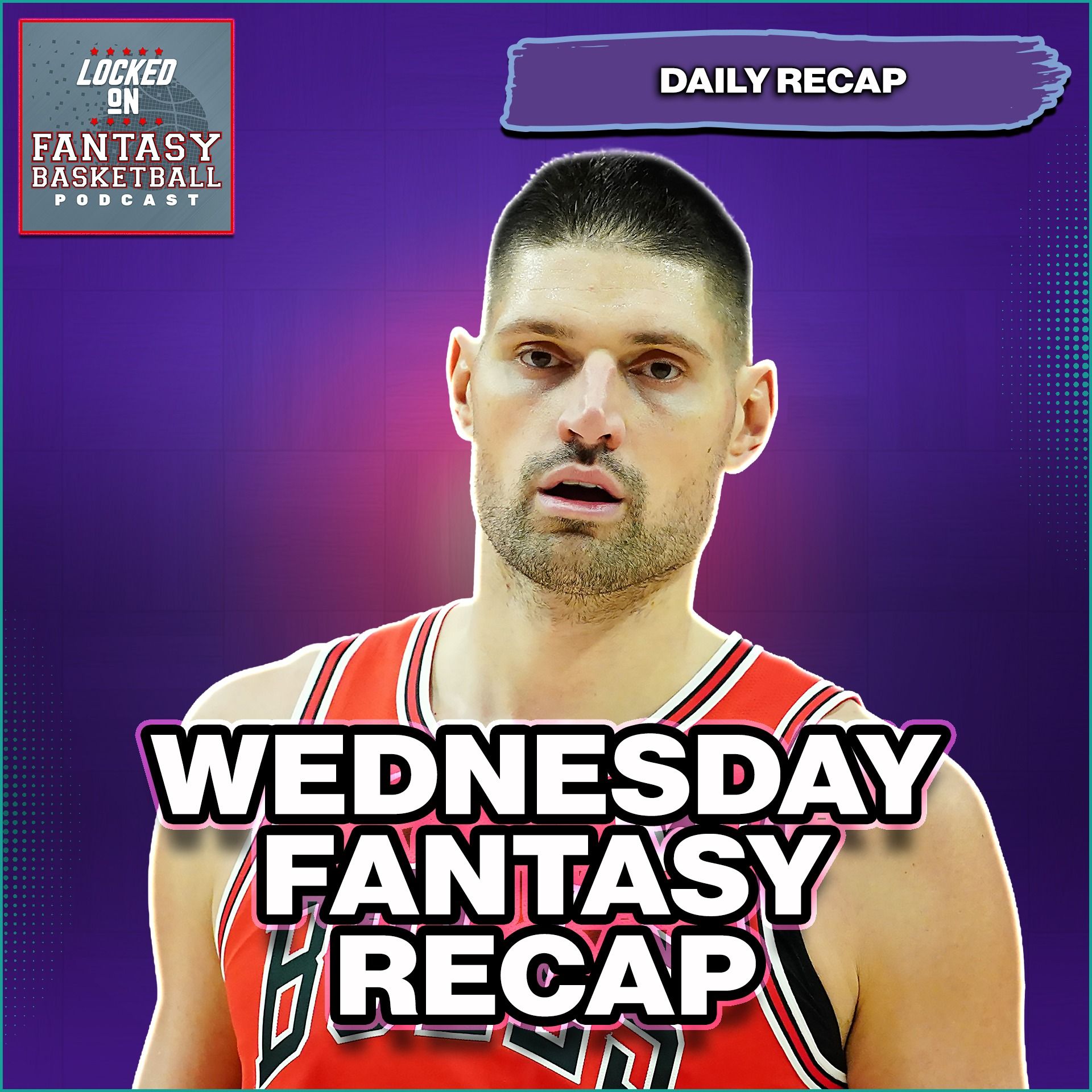 Nikola Vucevic Game Winner Again | Wednesday Fantasy Basketball Recap