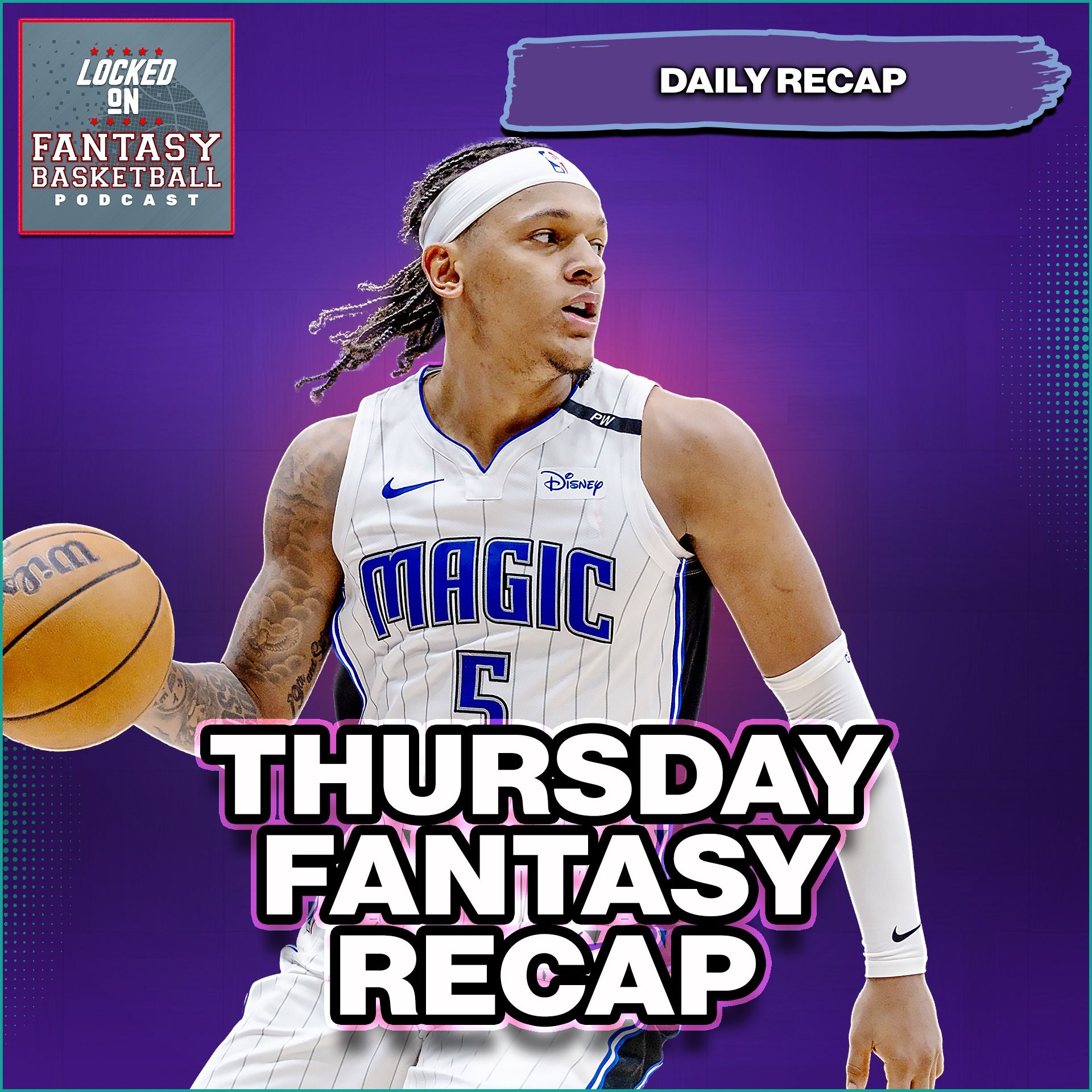 Locked On Fantasy Basketball – Daily NBA Fantasy Basketball Podcast
