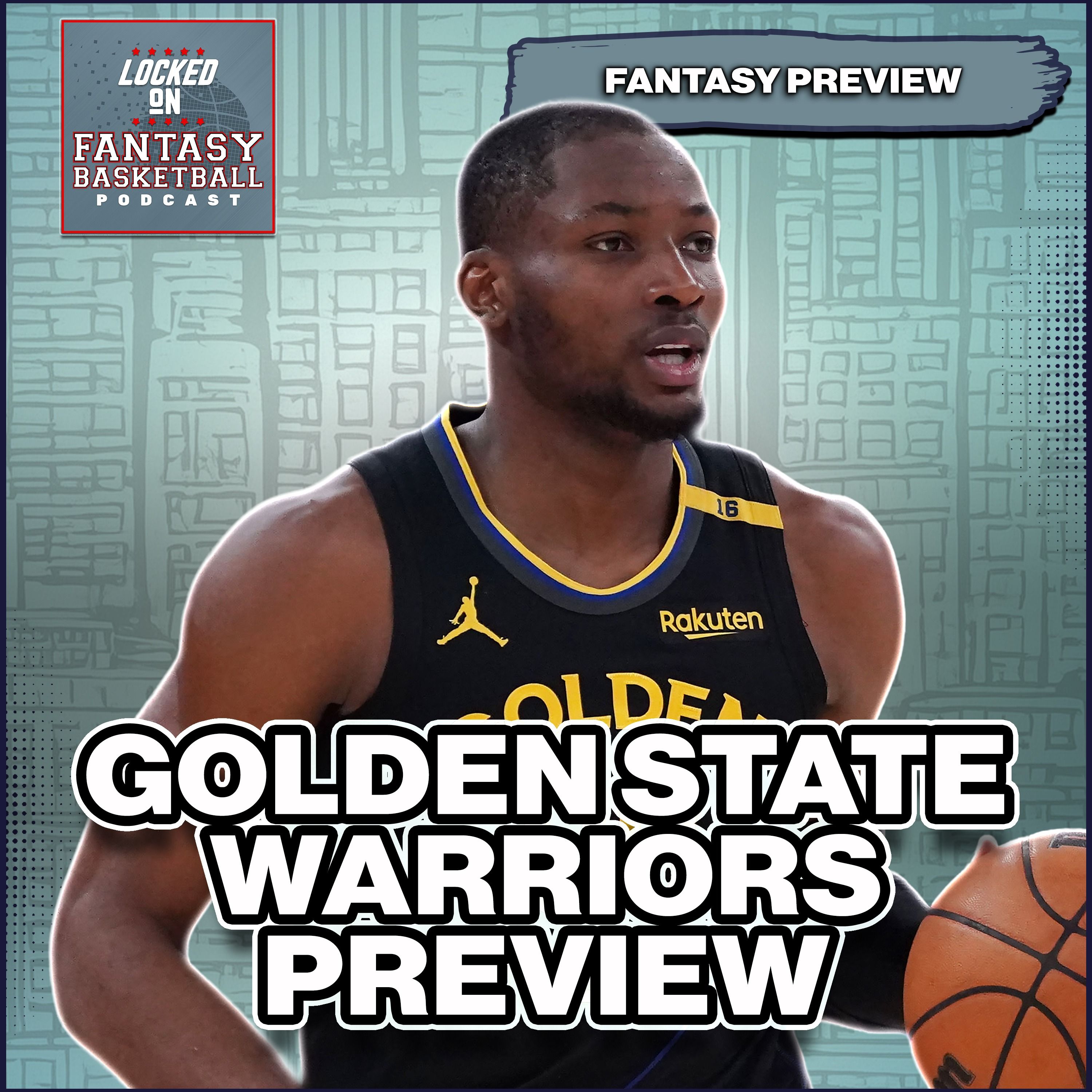 Golden State Warriors Fantasy Basketball Preview | Curry, Kuminga, Podziemski & More
