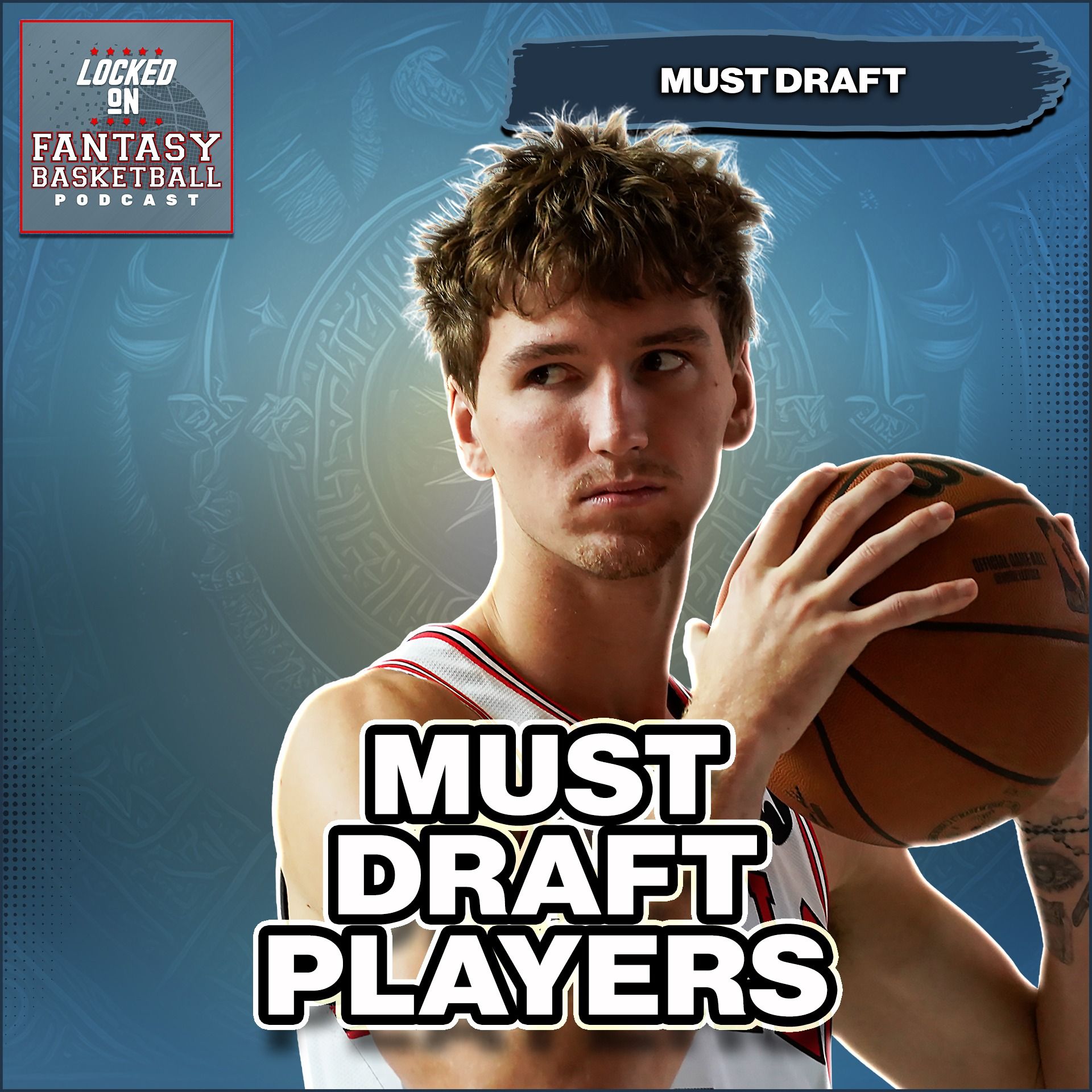 Fantasy Basketball 2025–26: The Players You NEED To Draft In Every Round