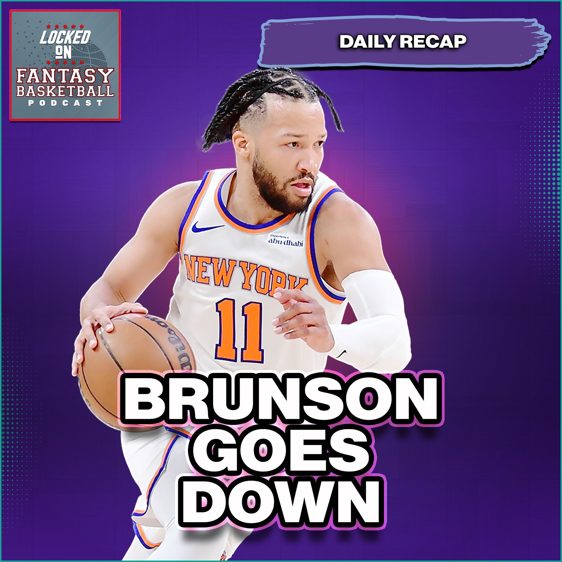 Jalen Brunson INJURY DISASTER | The Fallout, Plus Thursday Fantasy Basketball Recap