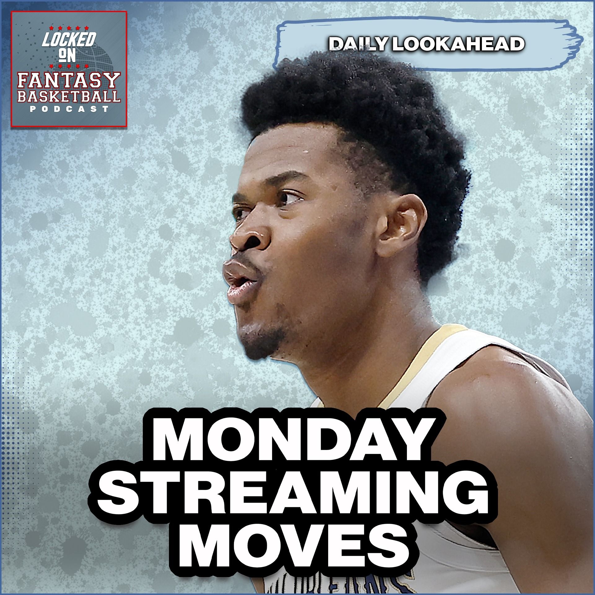 Monday NBA Fantasy Basketball Waiver Wire Streaming Preview