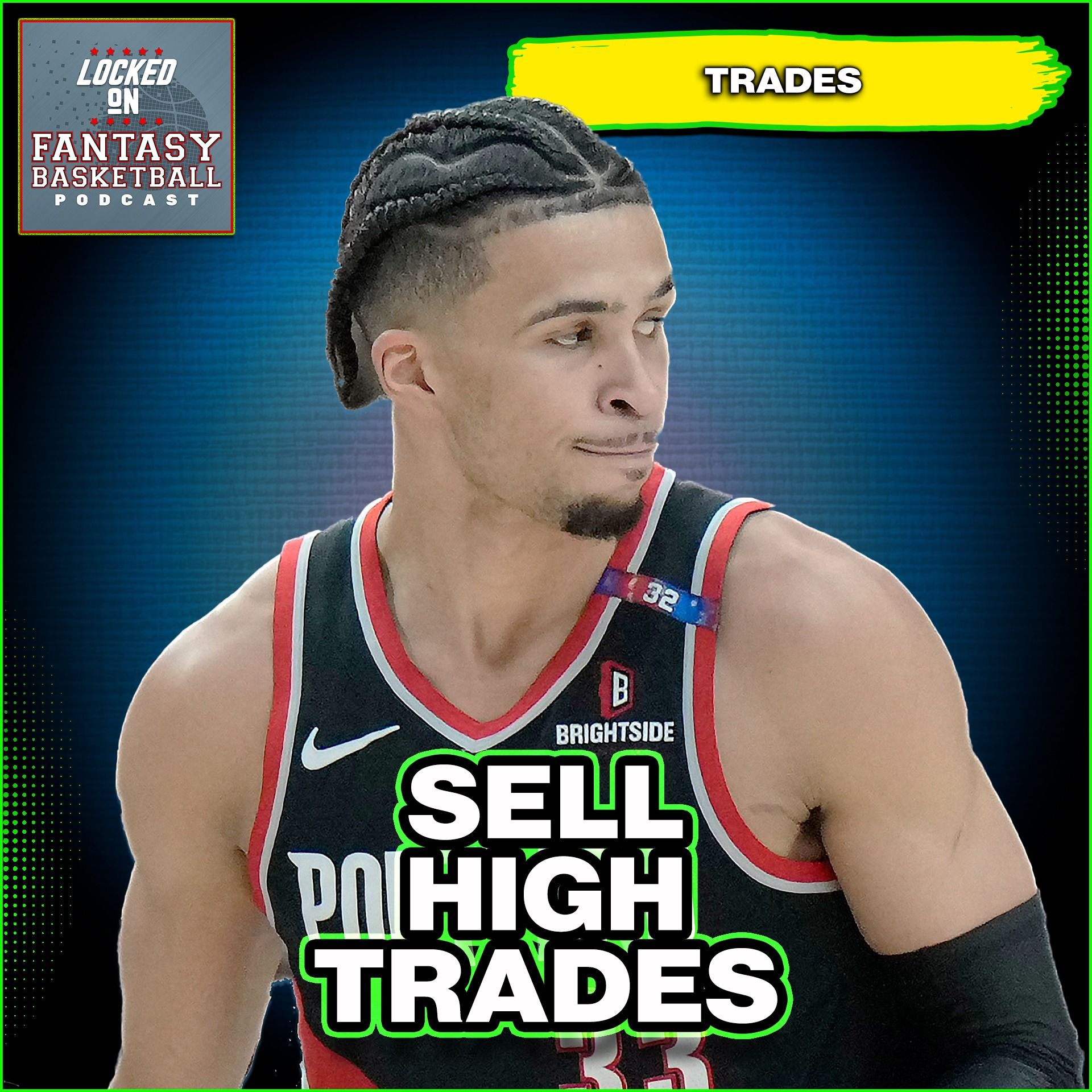 Fantasy Basketball Sell High Trades | Cash In On Surging Blazers