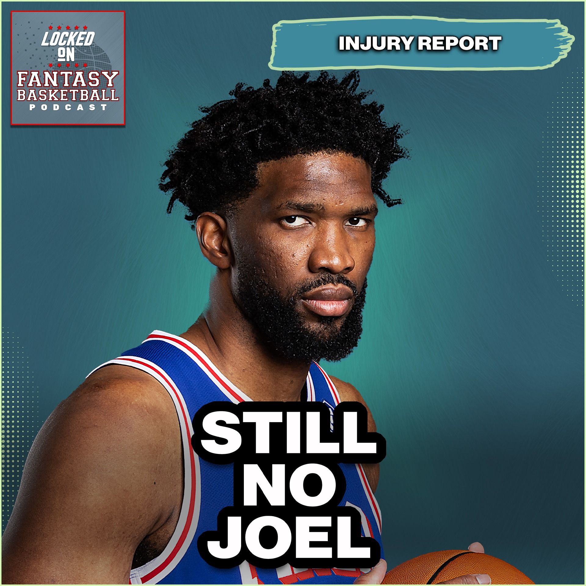 Joel Embiid Injury News & All 30 Teams Health Status Check For Fantasy Basketball