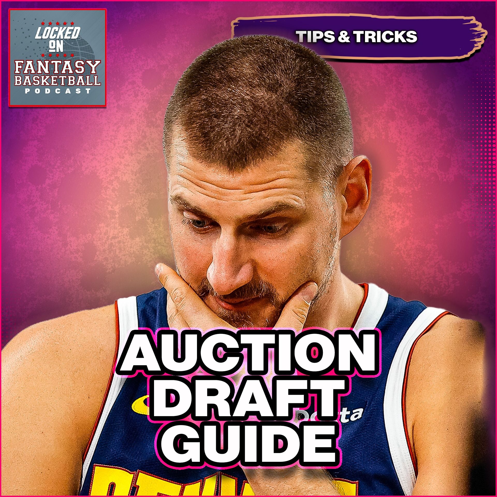 LEVEL UP: How Fantasy Basketball Auction Drafts TRANSFORM Your Draft Experience