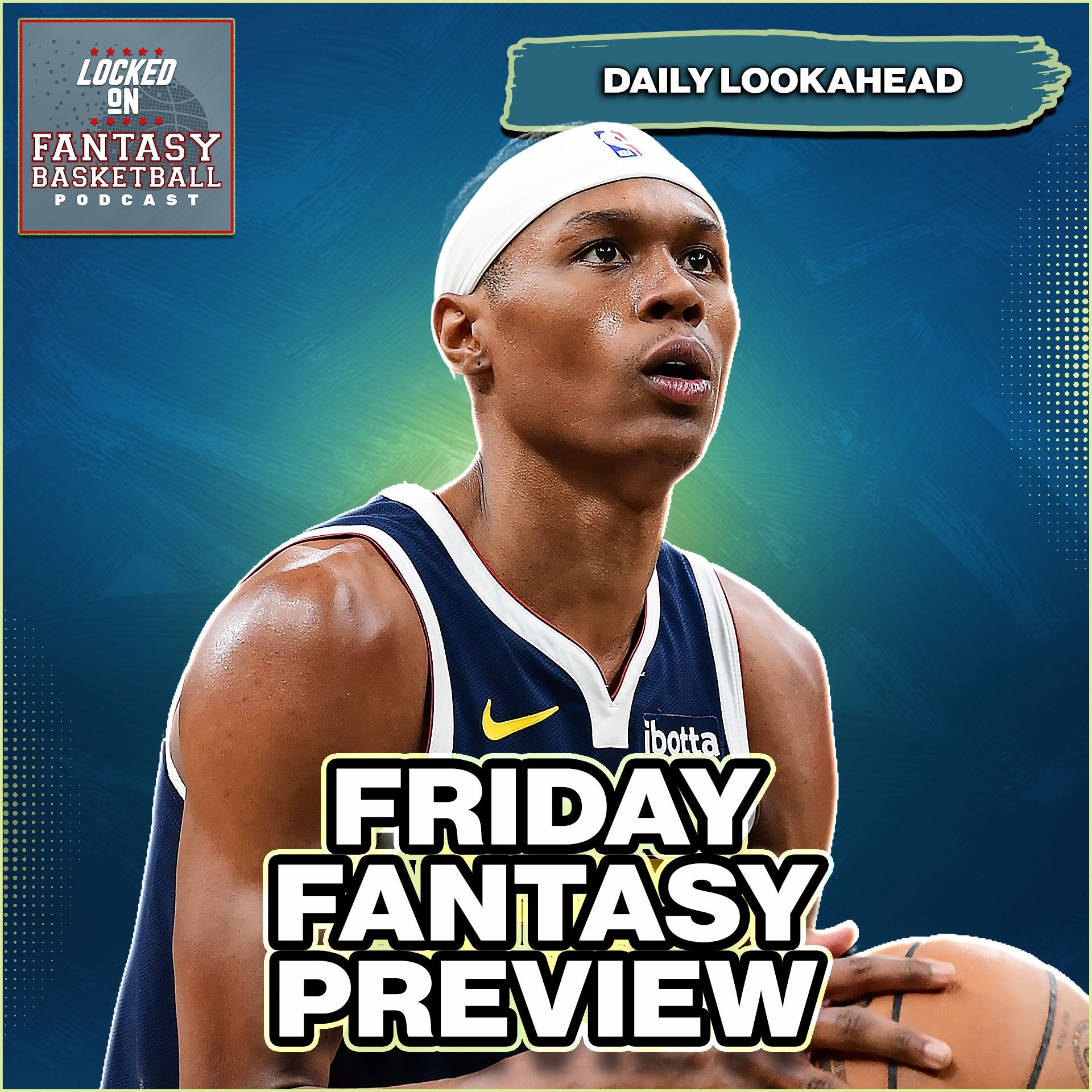 Friday Fantasy Basketball Streaming For A 10-Game Slate