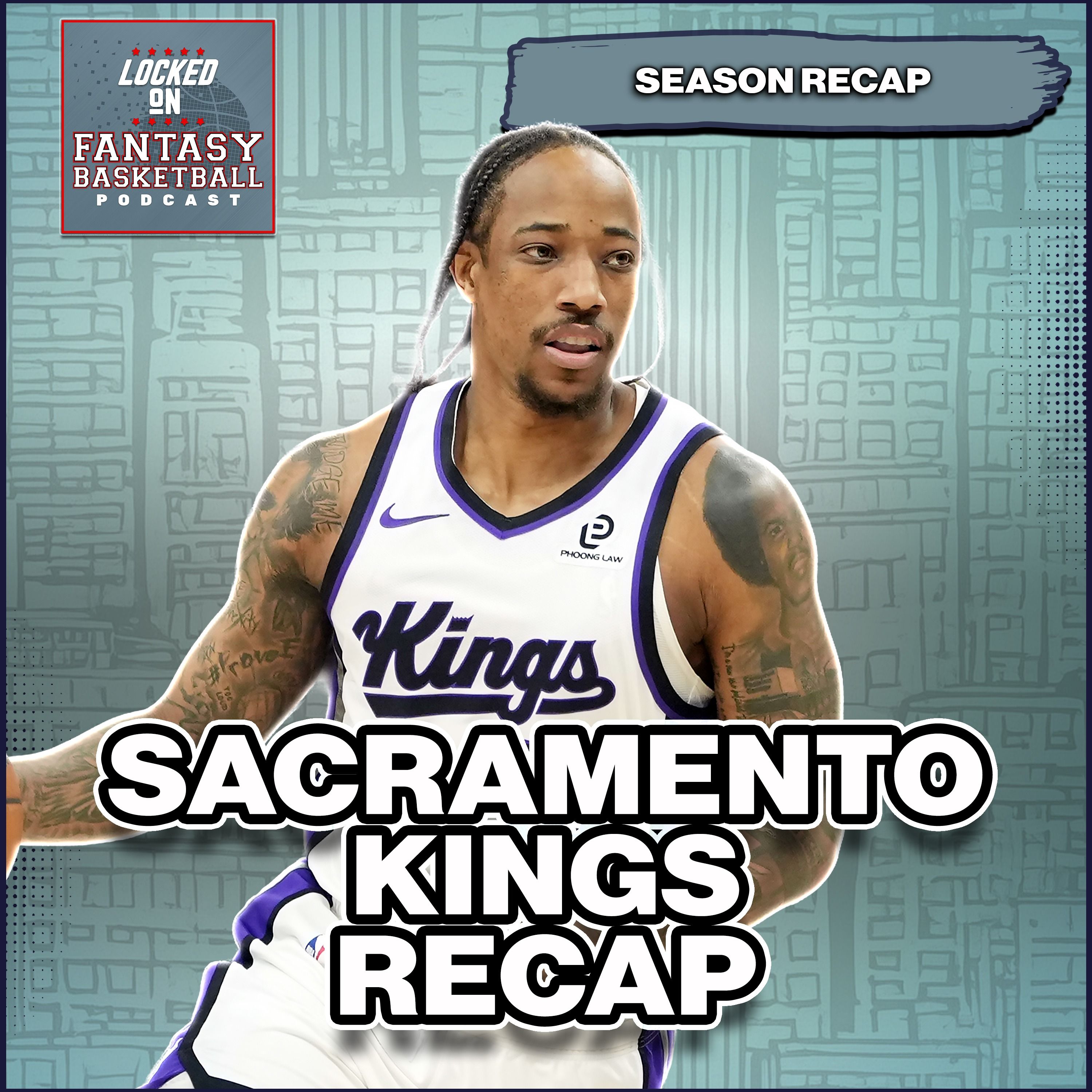 Will The Kings Still Rely On DeMar DeRozan | Sacramento Kings Season Recap