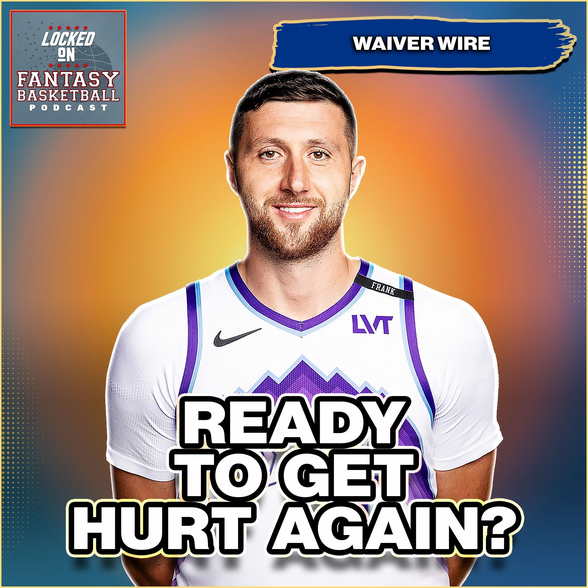 Fantasy Basketball Waiver Wire | Walker Kessler Season Over Fall Out Fantasy Basketball Waiver Wire | Walker Kessler Season Over Fall Out