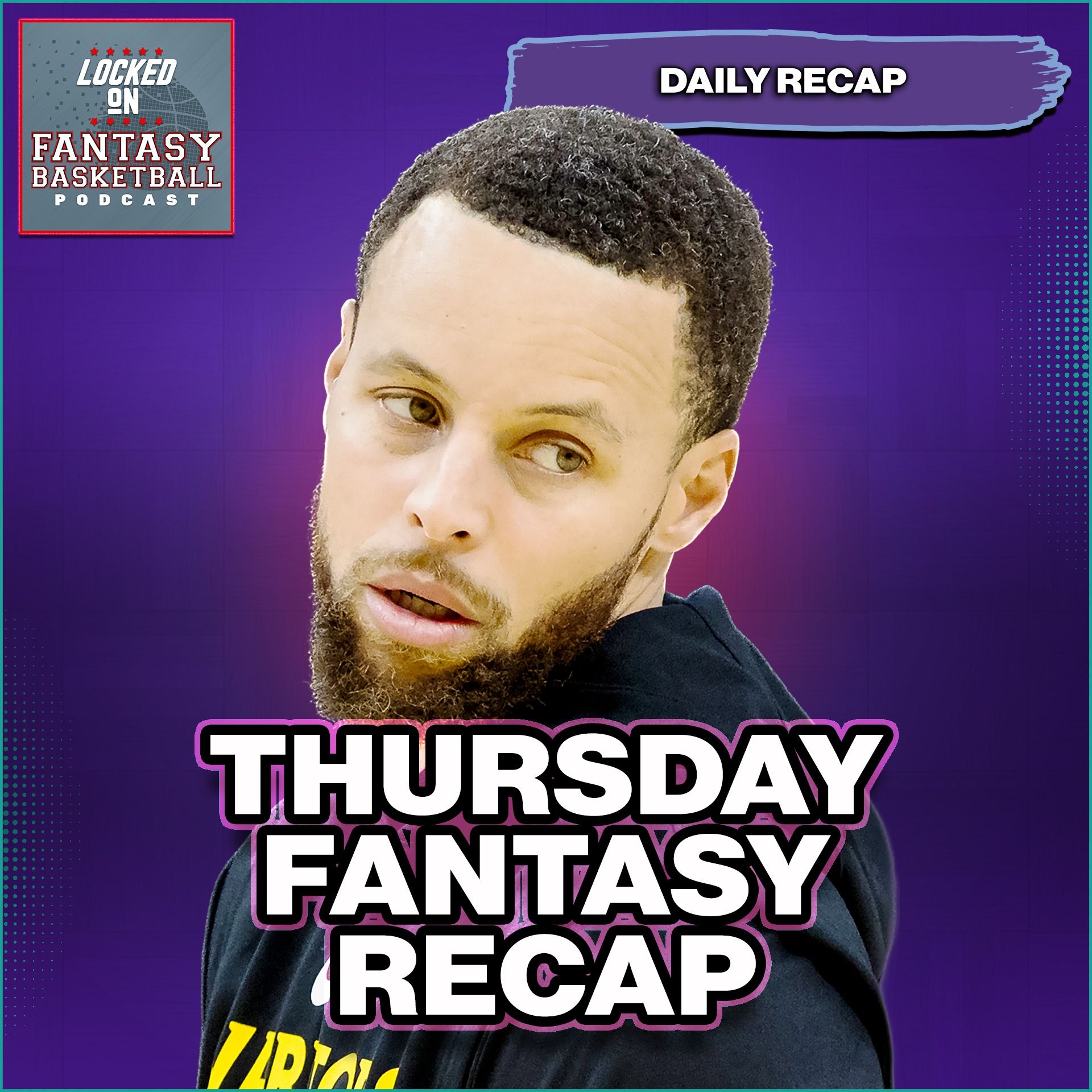 Locked On Fantasy Basketball – Daily NBA Fantasy Basketball Podcast