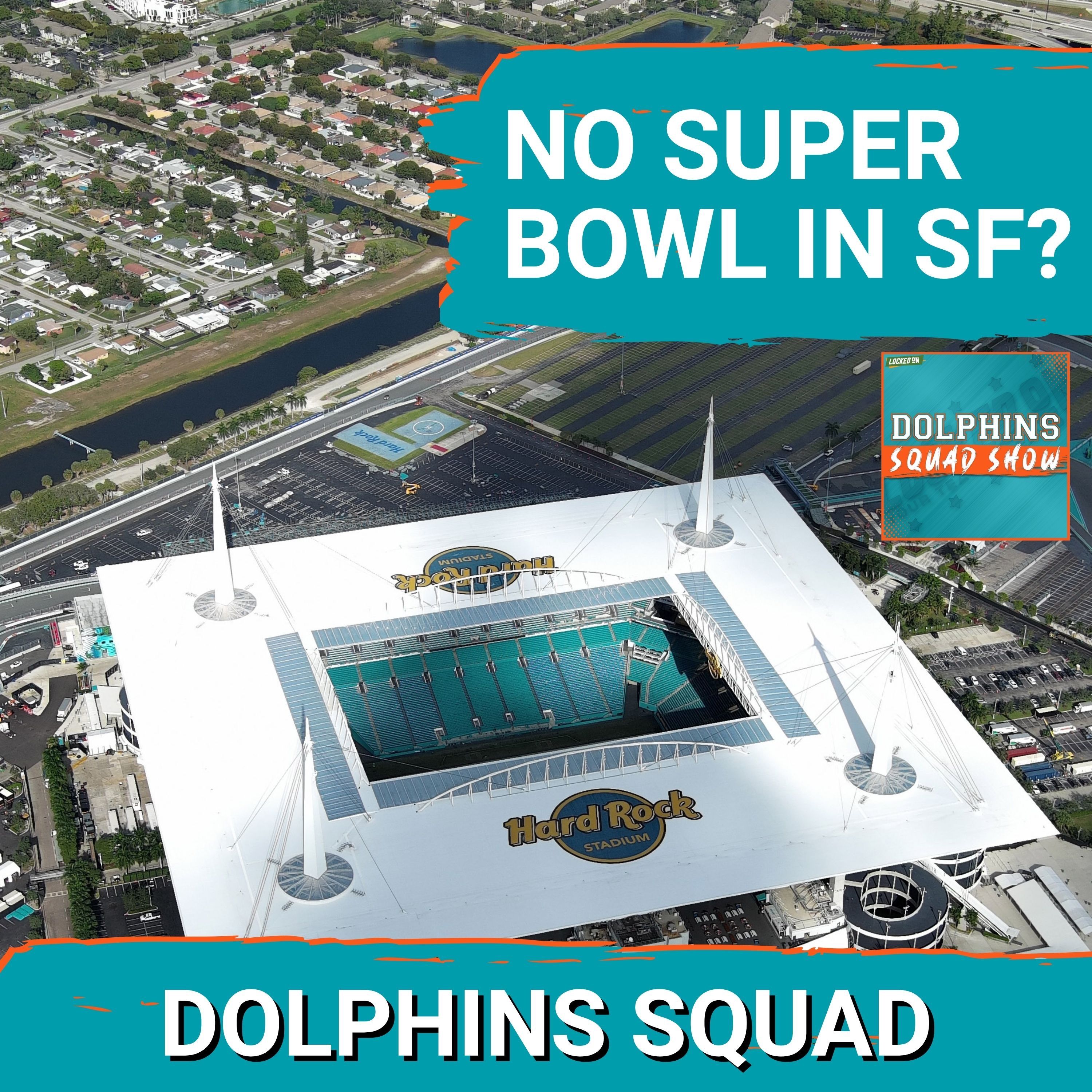 DOLPHINS SQUAD SHOW: Dolphins MASTERPLAN? Hidden Steals, Big Questions & What Miami STILL Didn’t Fix
