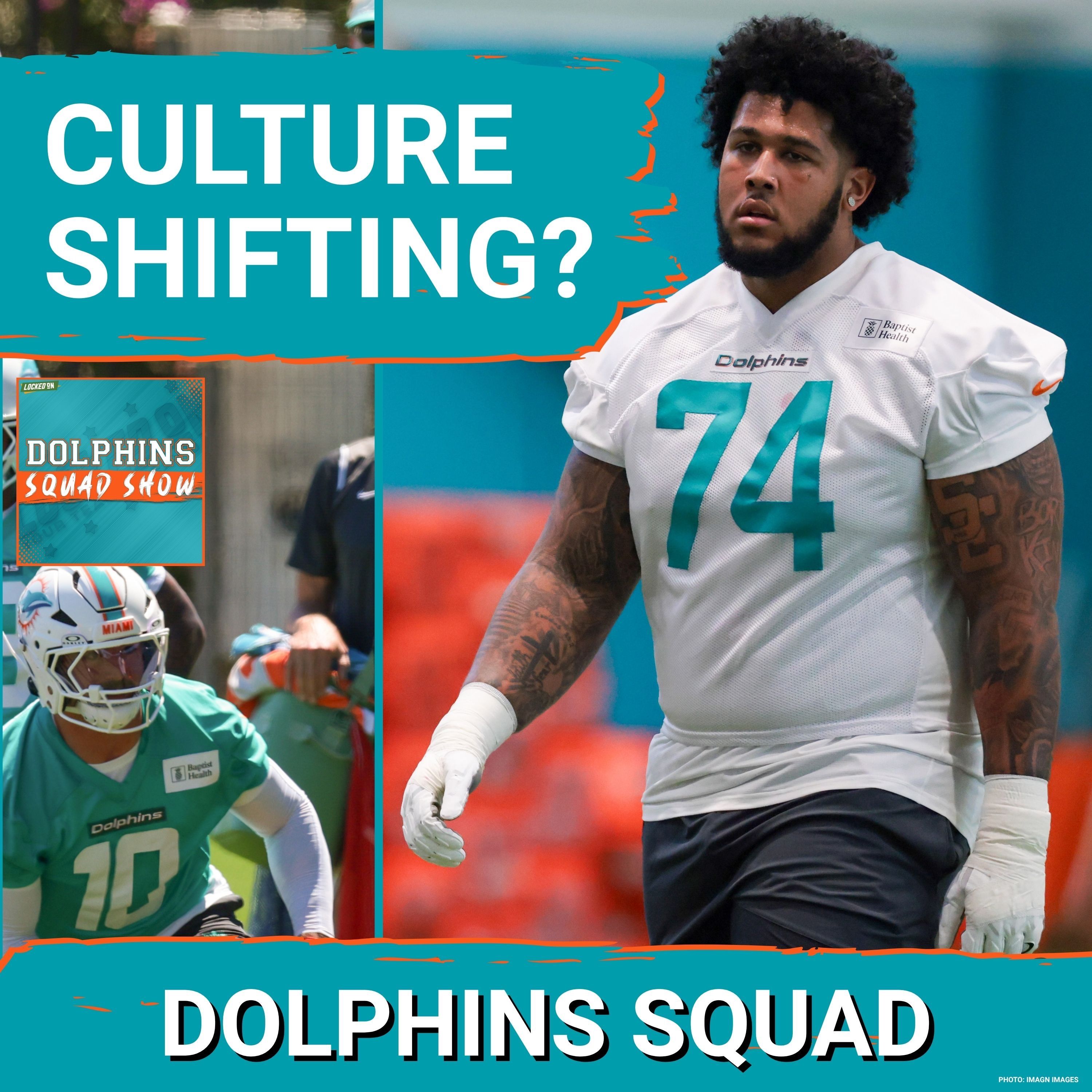 DOLPHINS SQUAD SHOW: Miami Dolphins CULTURE SHIFT? Malik Willis Buzz, Jeff HAFLEY’S Tougher Identity