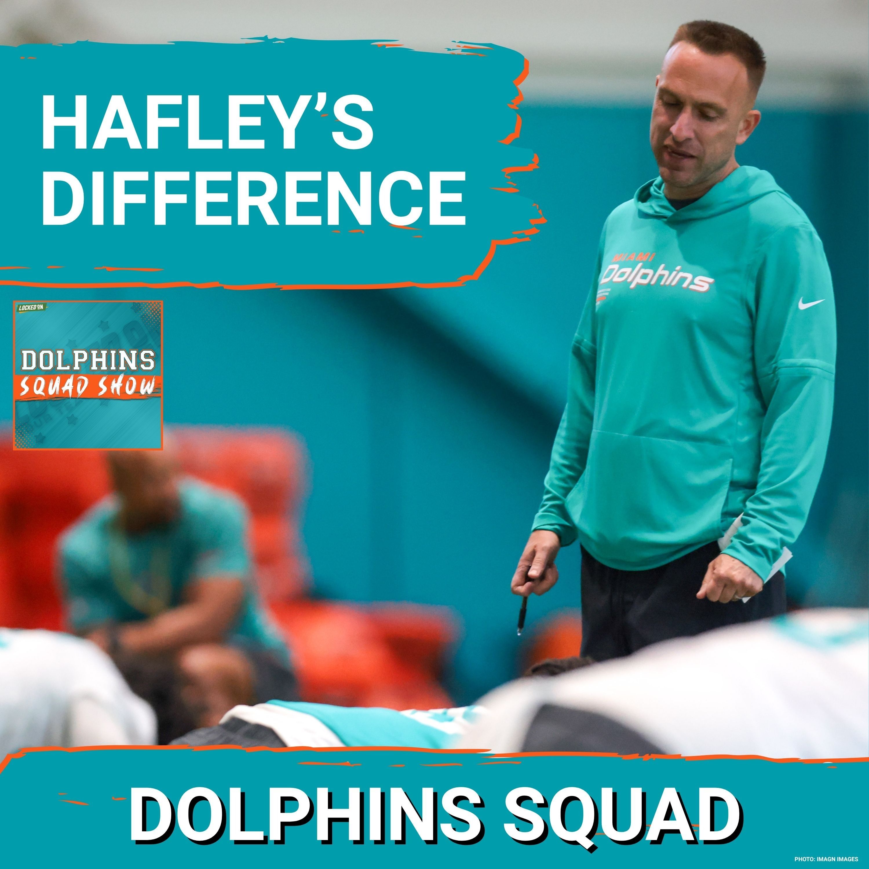 DOLPHINS SQUAD SHOW: Dolphins OTAs: Hafley’s Culture Shift, Willis, Achane, Sieler & The Fins Future episode artwork