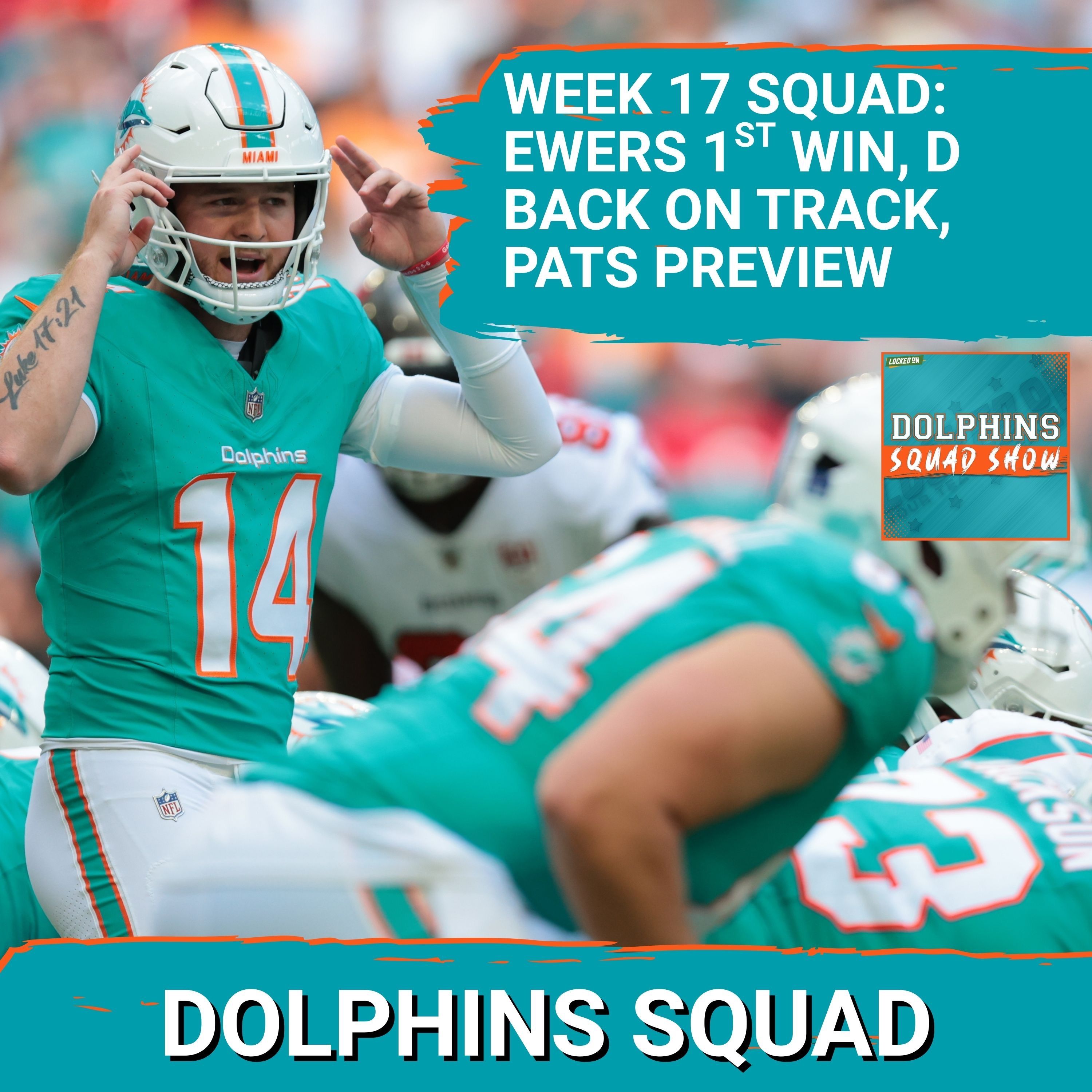 DOLPHINS SQUAD: Miami DOLPHINS NEWS, NOTES, COMMENTARY + PATRIOTS PREVIEW with Z, Kyle and Gries