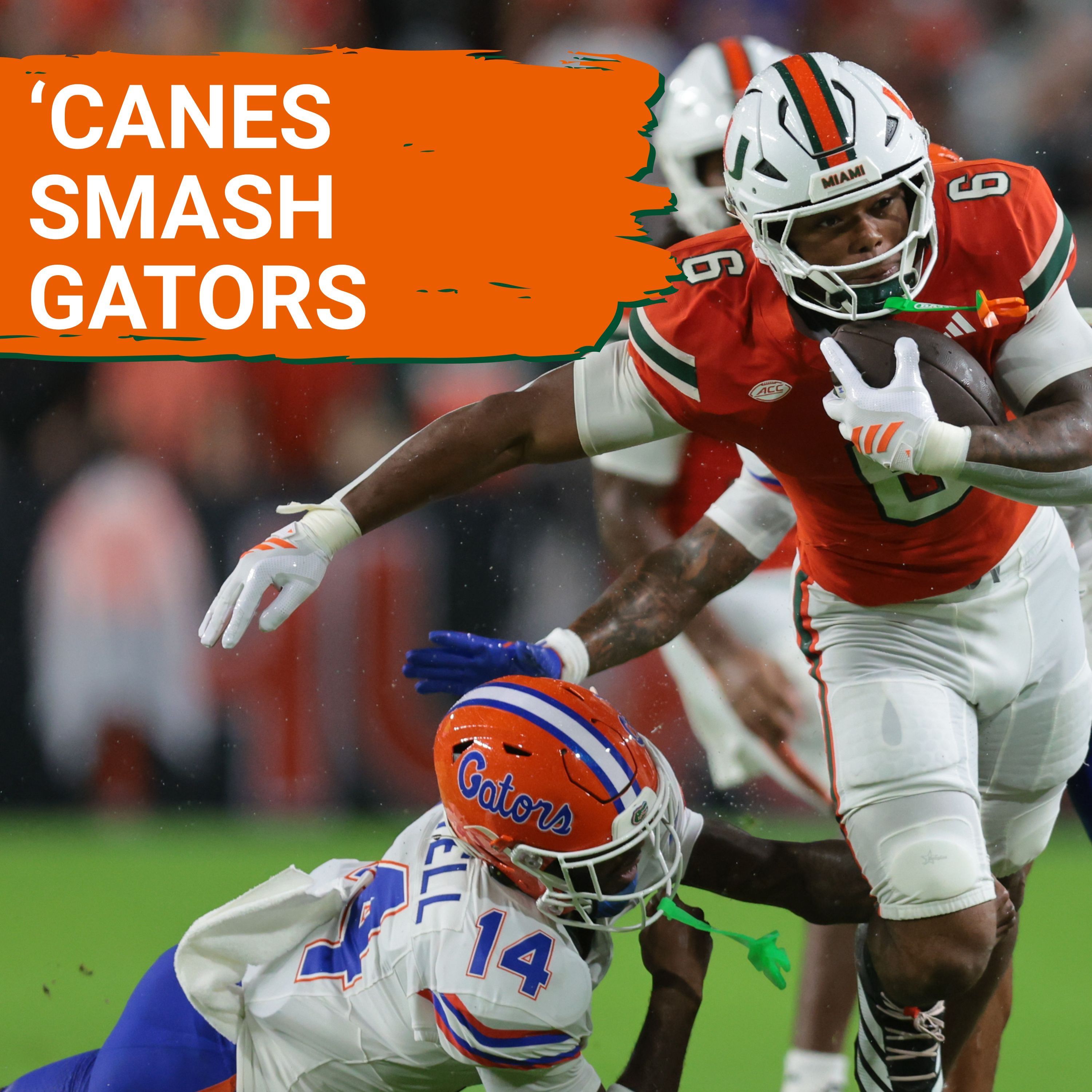 CANES POSTCAST: MIAMI HURRICANES DOMINATE UP FRONT, MAUL FLORIDA GATORS 26-7, MOVE TO 4-0, FSU NEXT