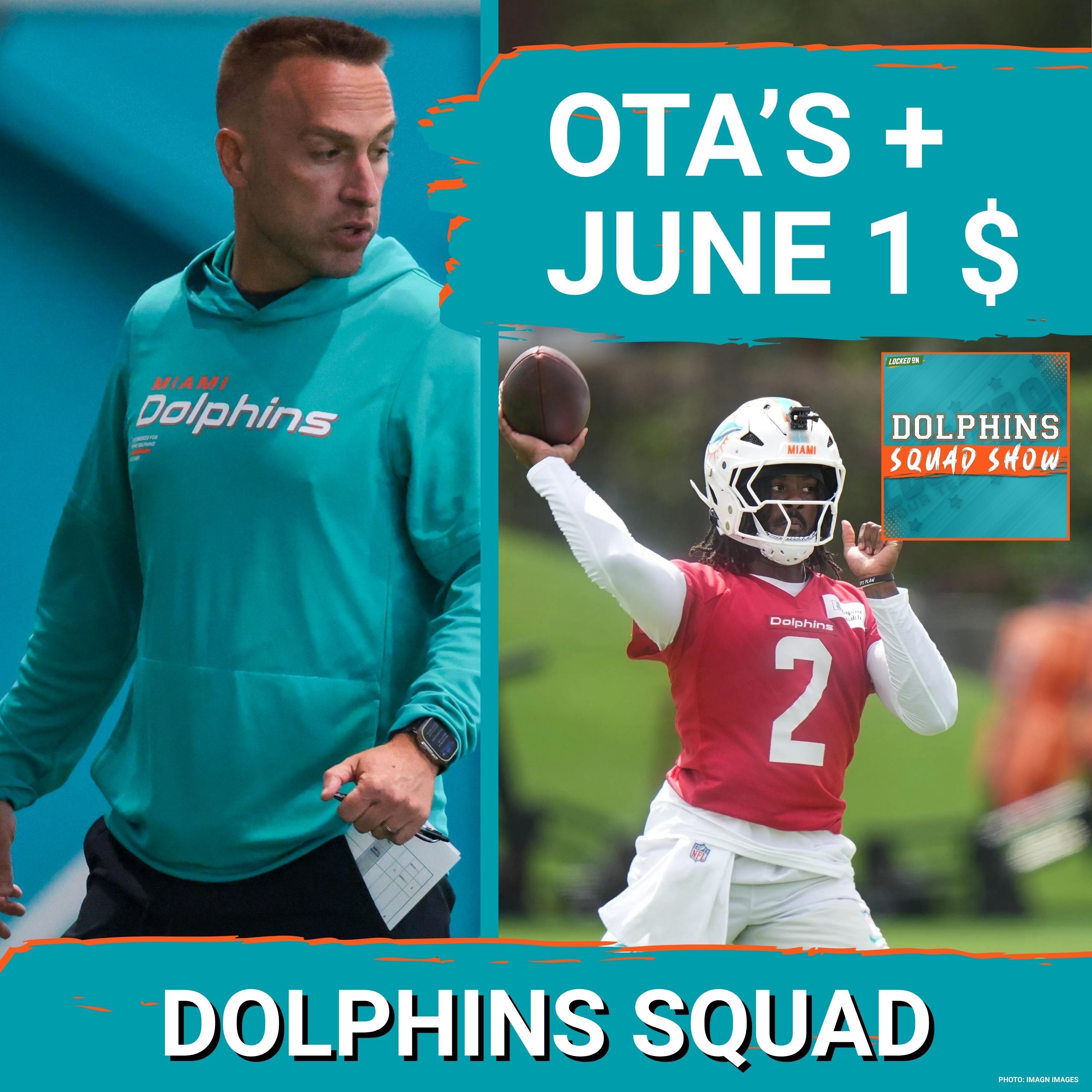 DOLPHINS SQUAD SHOW: Dolphins OTAs Get REAL: Willis Uneven, Achane Says No Rebuild, RIP Fins Legend episode artwork