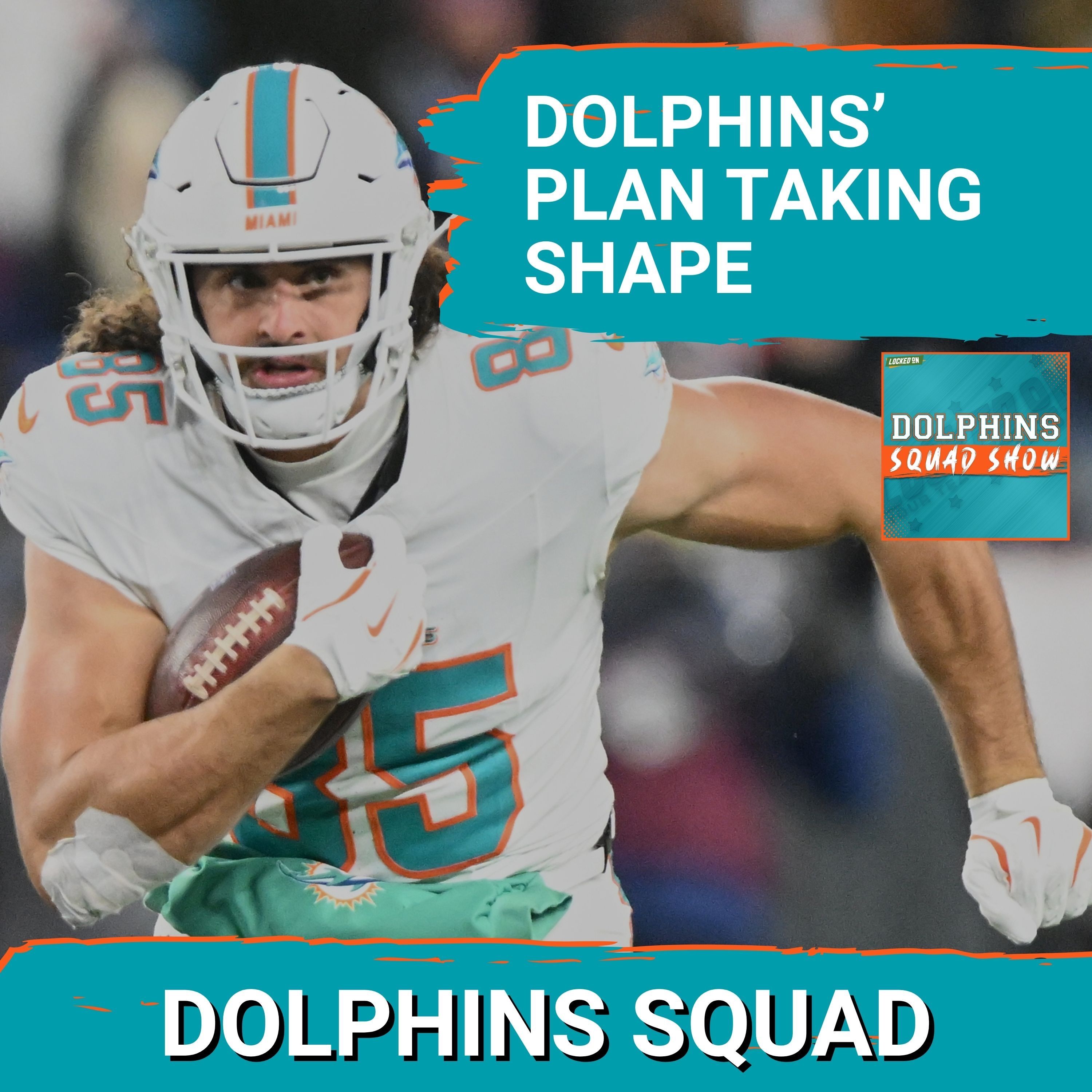 DOLPHINS SQUAD SHOW: Miami Dolphins MASTER PLAN: Build Around Willis, Achane & 7 Picks to TAKE OVER