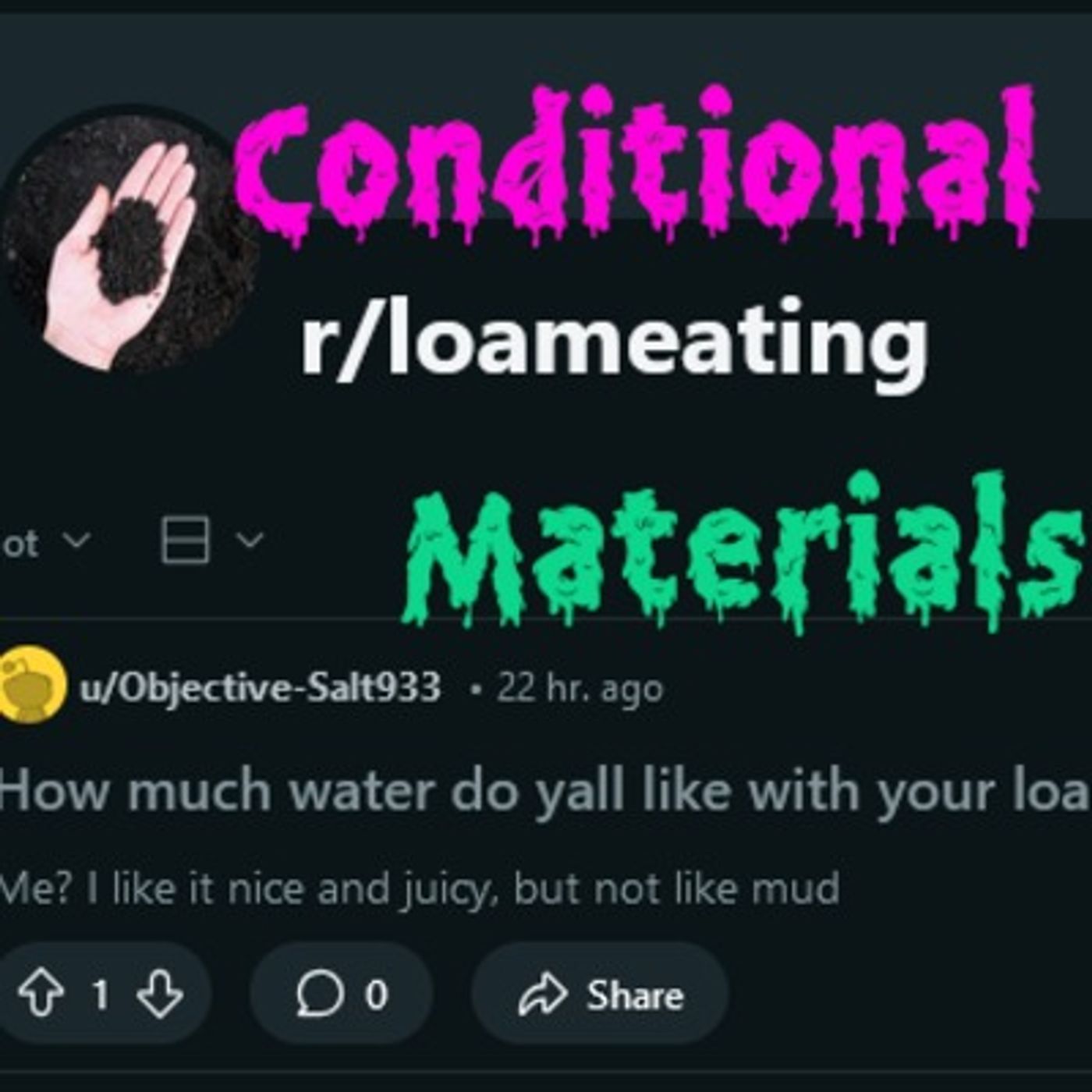 Conditional Materials