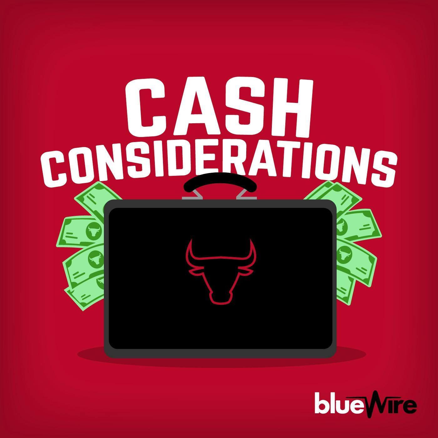 Cash Considerations: A Chicago Bulls Pod
