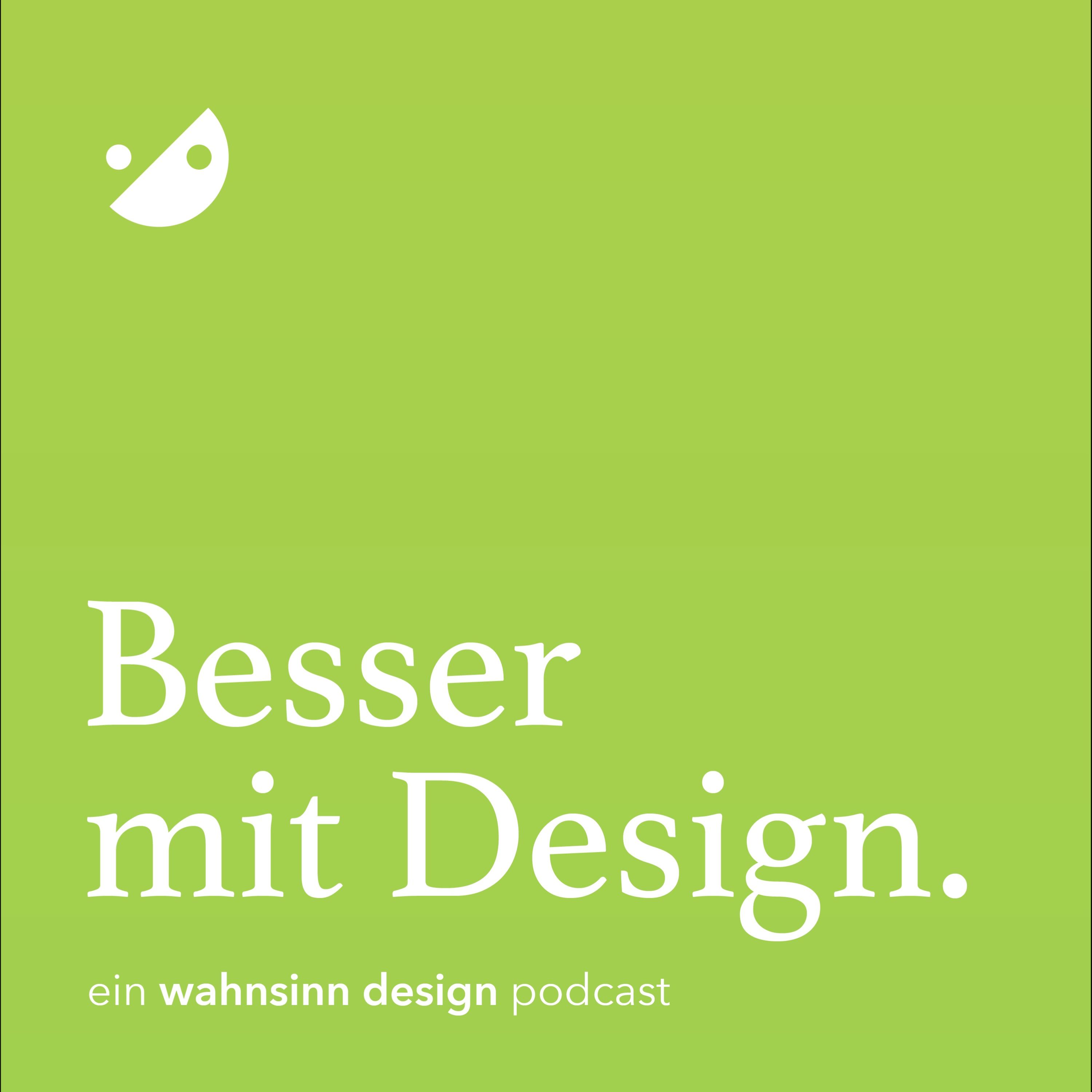 223 - Besser mit Design, für was?