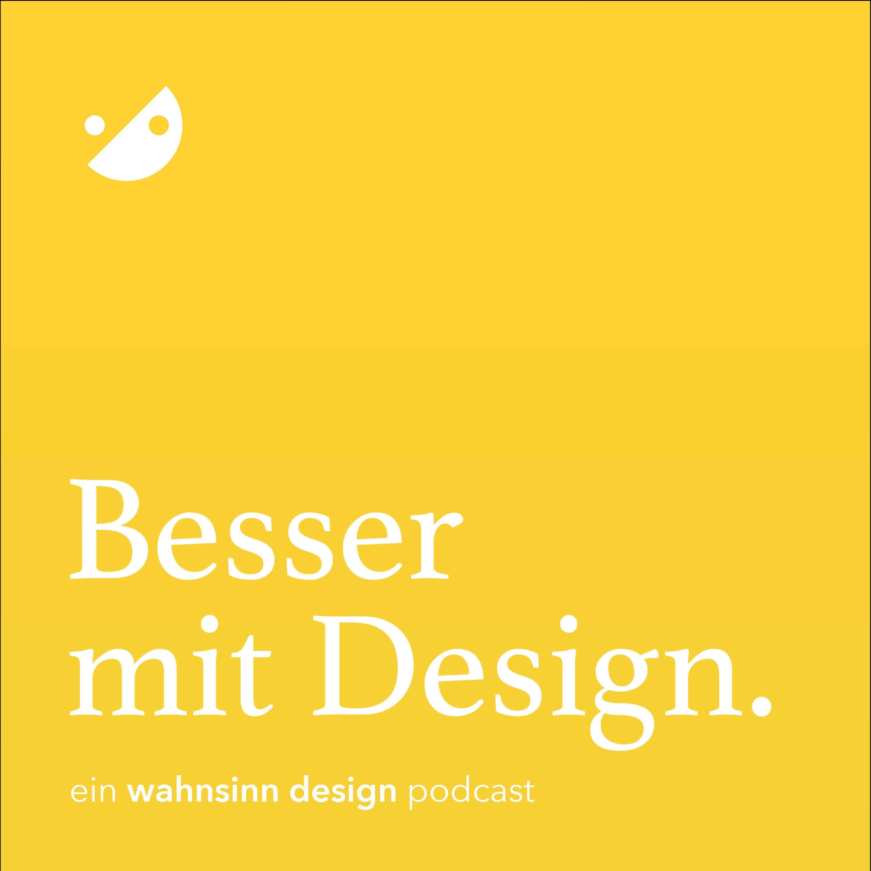 Besser mit Design
